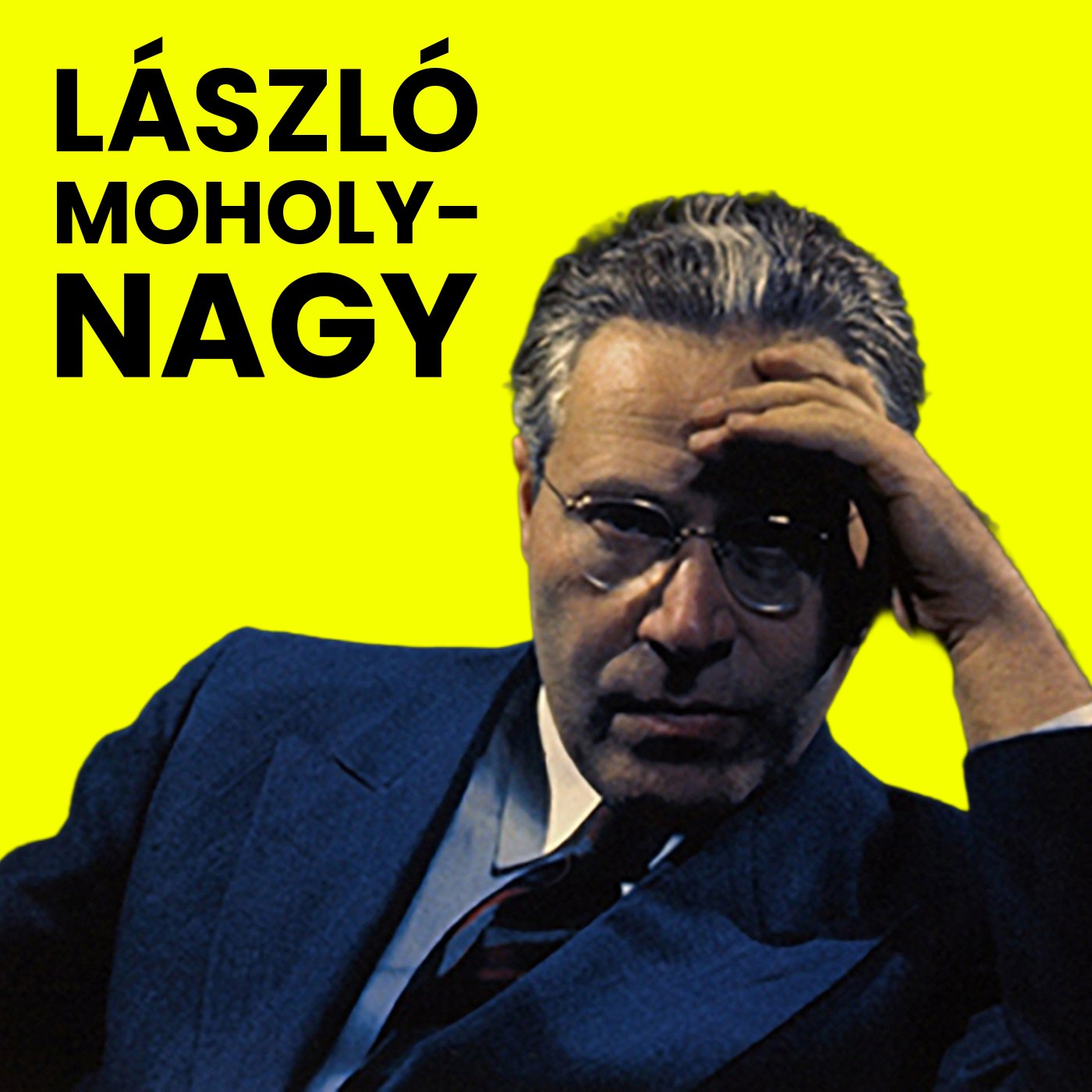 LÁSZLÓ MOHOLY-NAGY: Artist of the Future PART 2 episode artwork