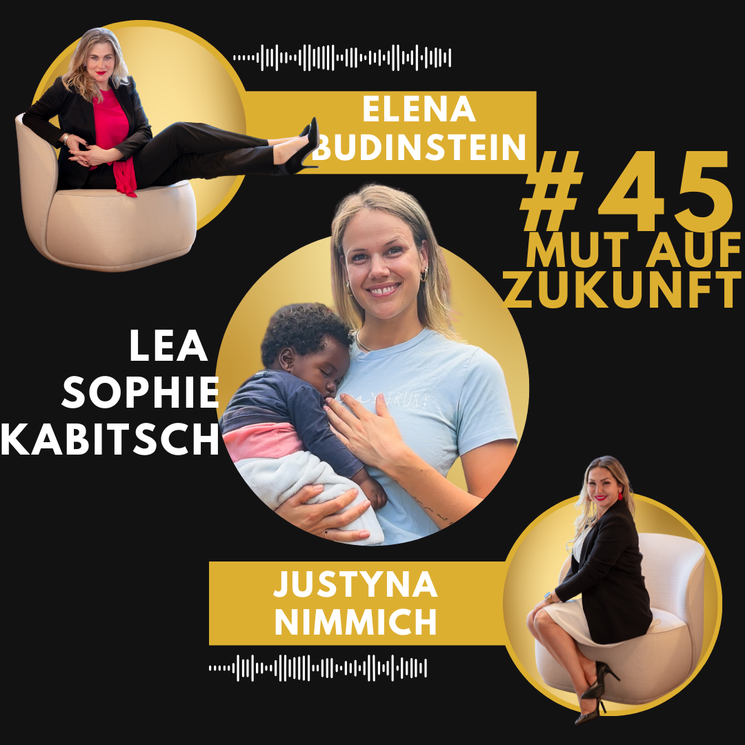 #45 Lea Sophie Kabitzsch - Mut auf Zukunft episode artwork
