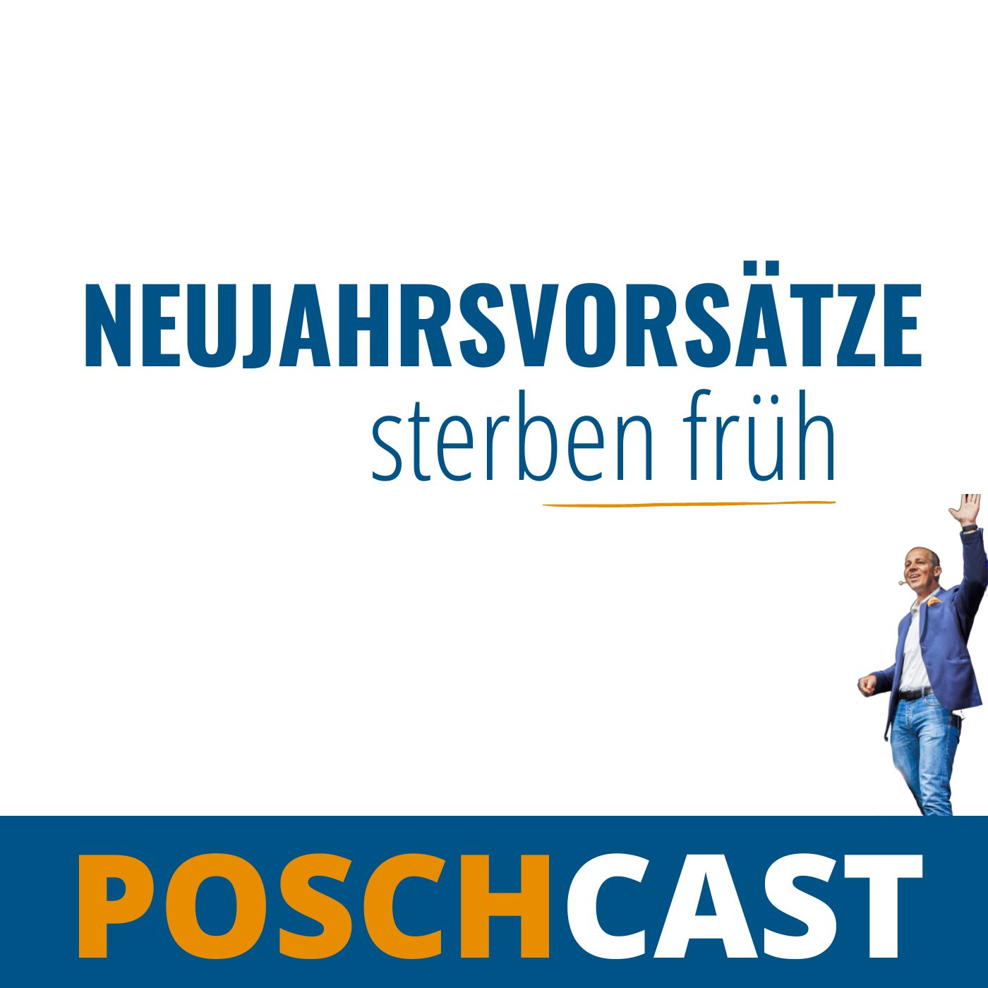 Routinen verändern. Deine Zukunft. - POSCHCAST