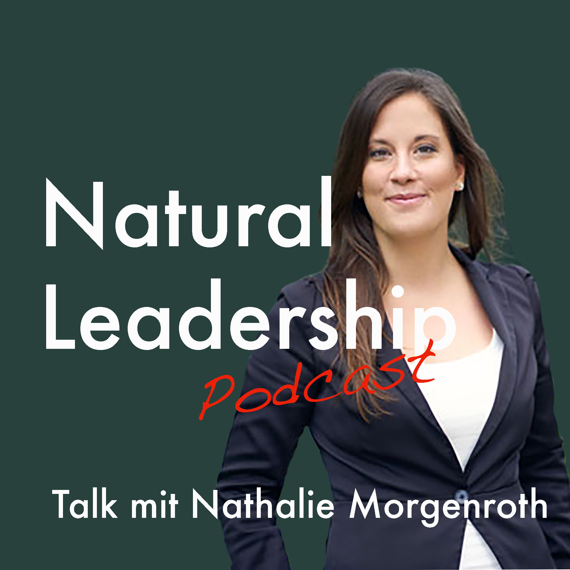 Natural Leadership Podcast