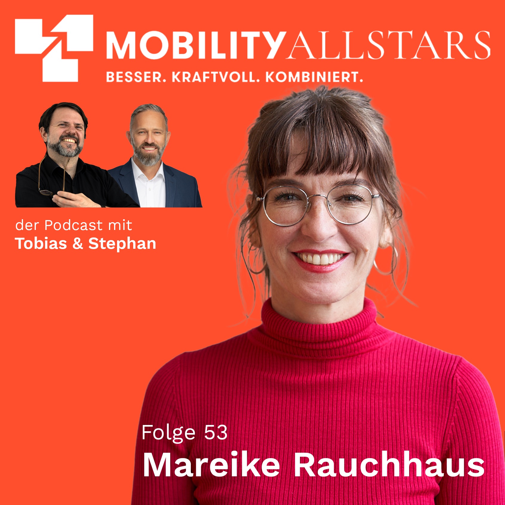 Mobility Allstars – Der Podcast zur Mobilitätswende – Mit Tobias und Stephan