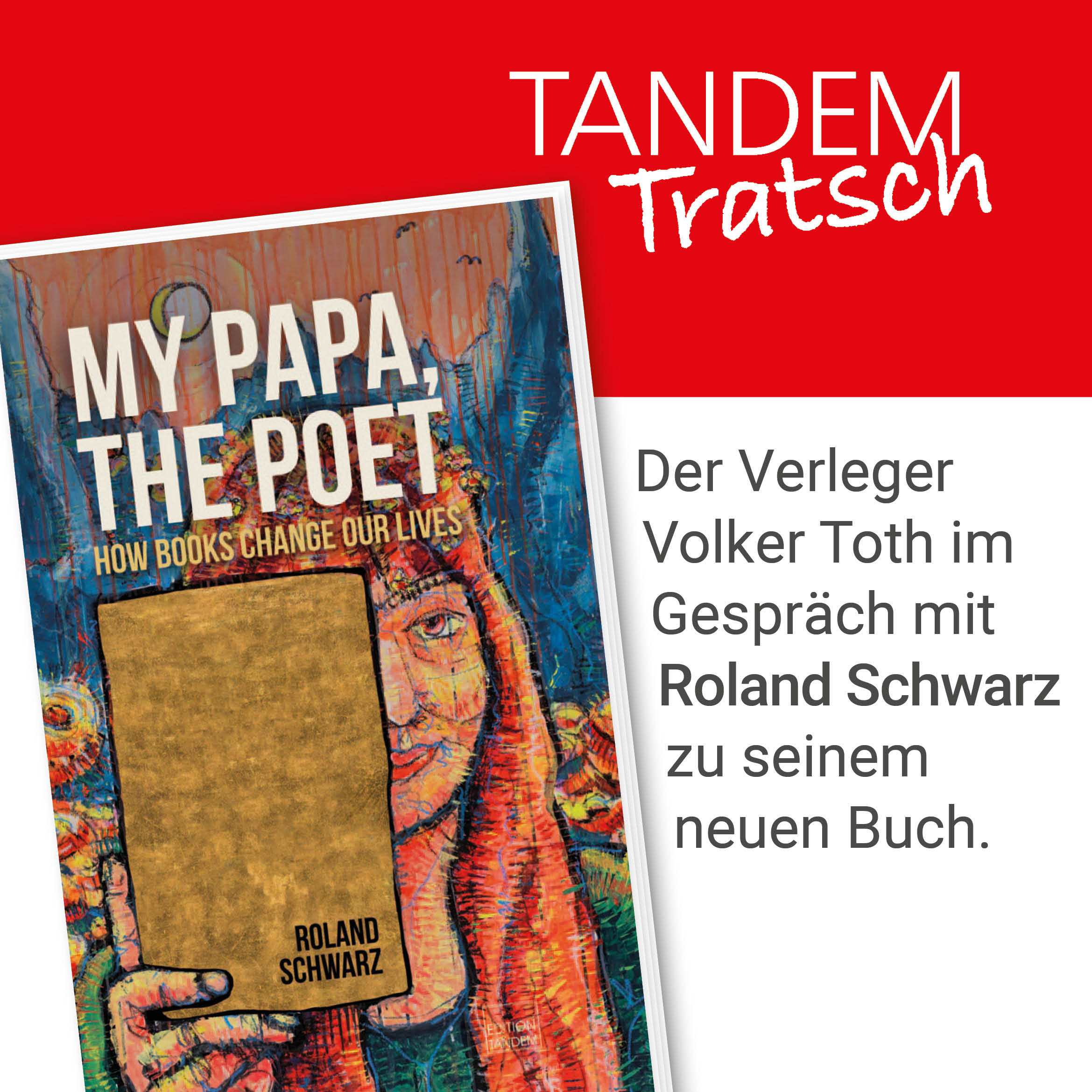 Die Macht der Bücher – Roland Schwarz über „Ein Nachmittag im südlichen Blütenland“ & „My Papa, the Poet“ episode artwork