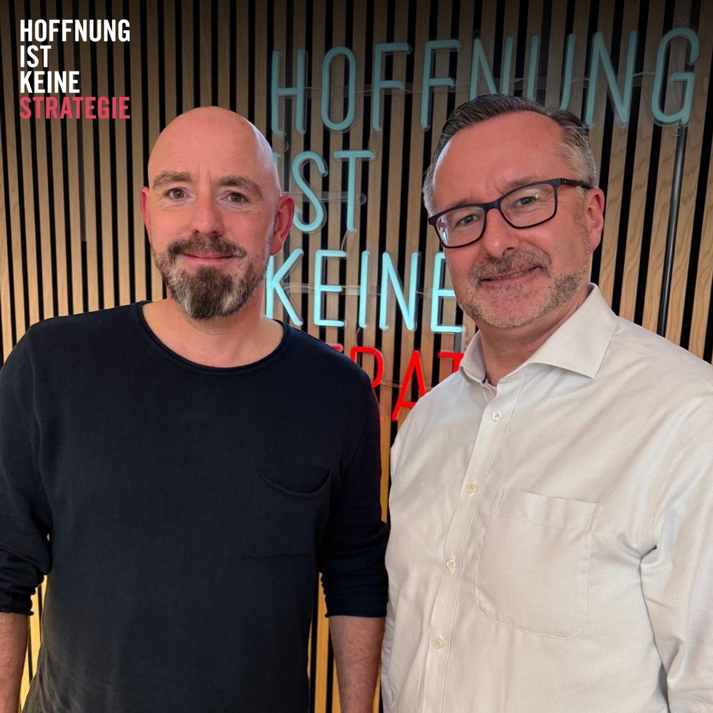 Strategie-Podcast: Hoffnung ist keine Strategie