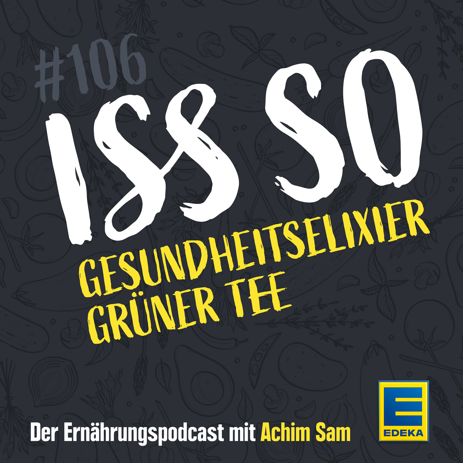 ISS SO – der Ernährungspodcast mit Achim Sam