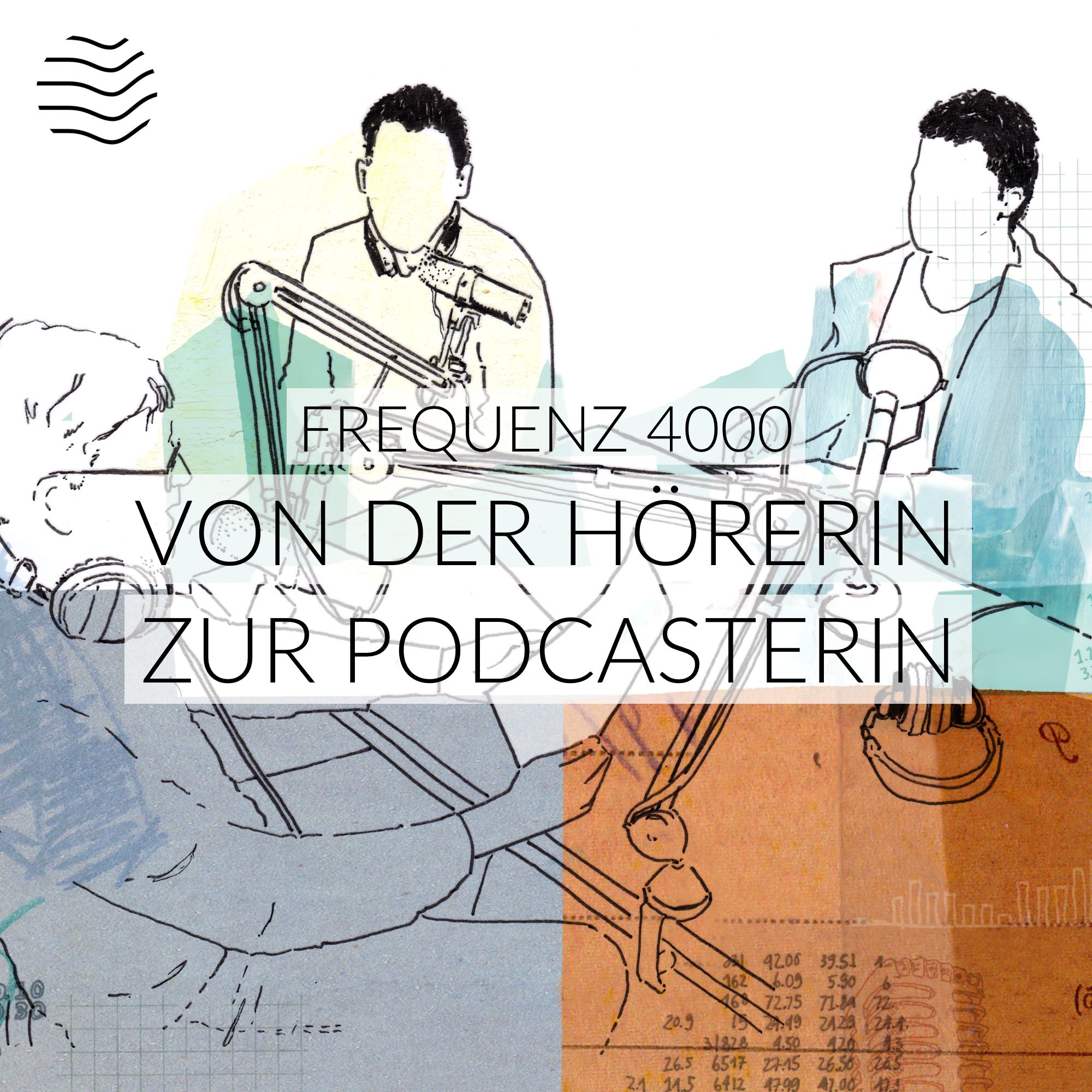 Frequenz 4000 | Übers Podcasten und uns