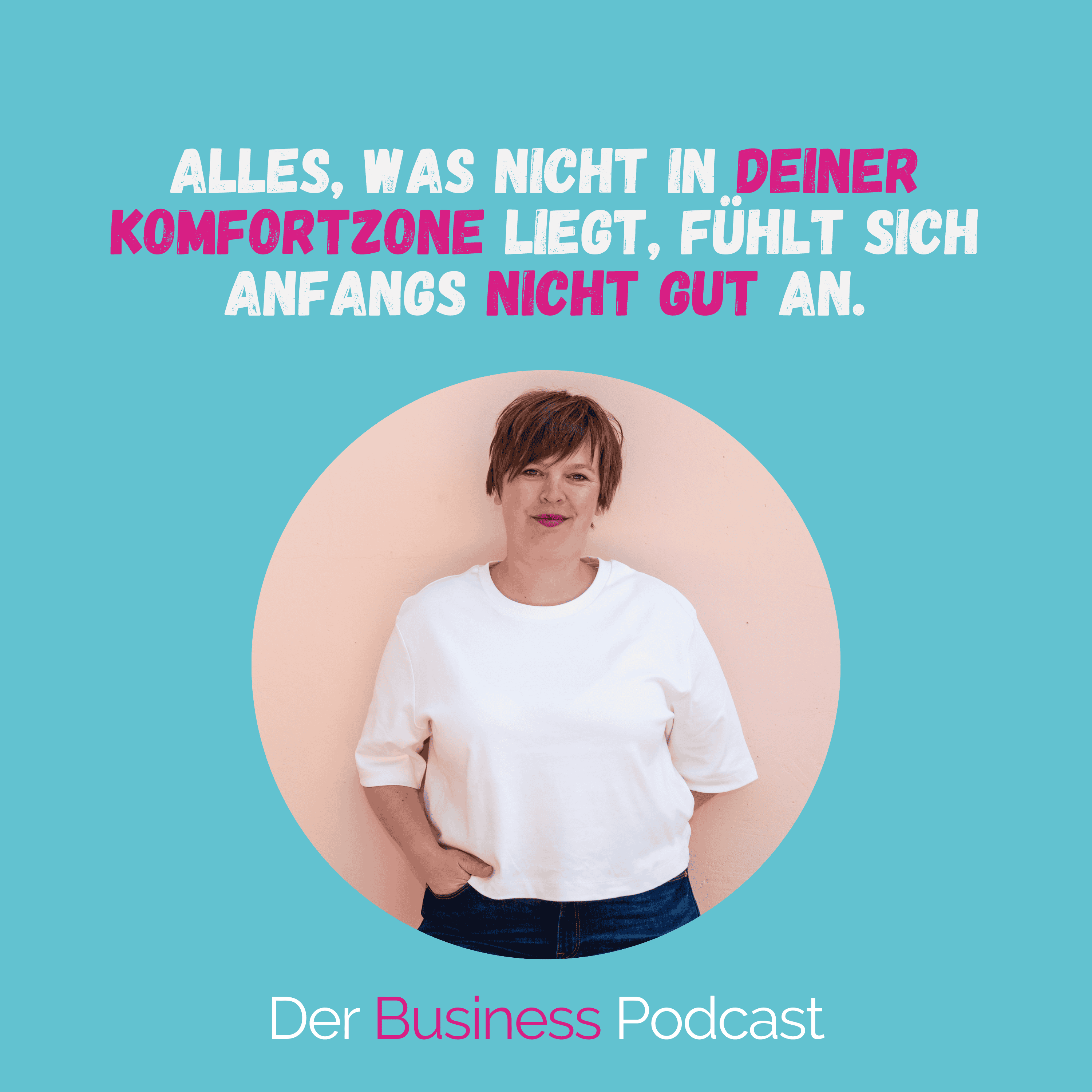 Der Business Podcast - Sales & Mindset Impulse für selbstständige Frauen