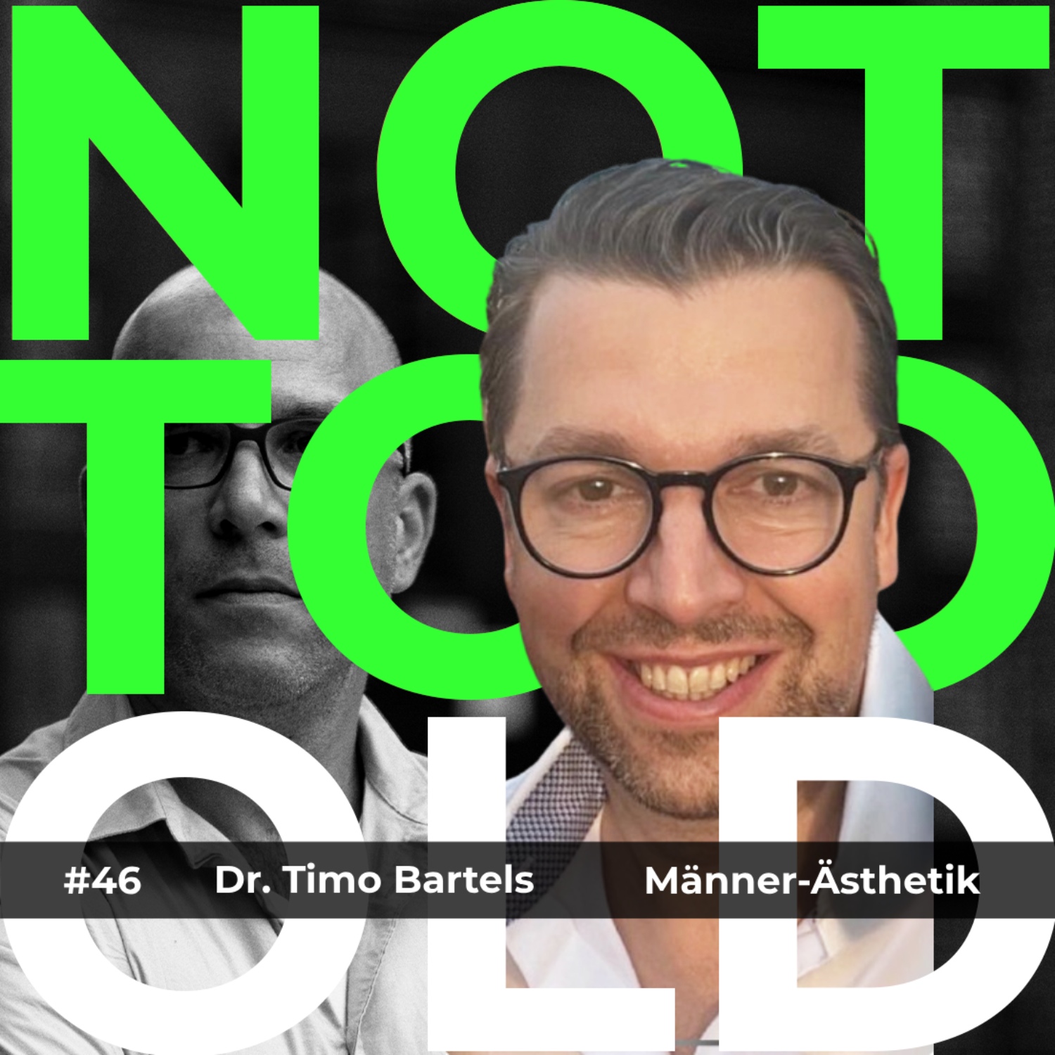 NOT TOO OLD - Für Männer, die noch was vorhaben