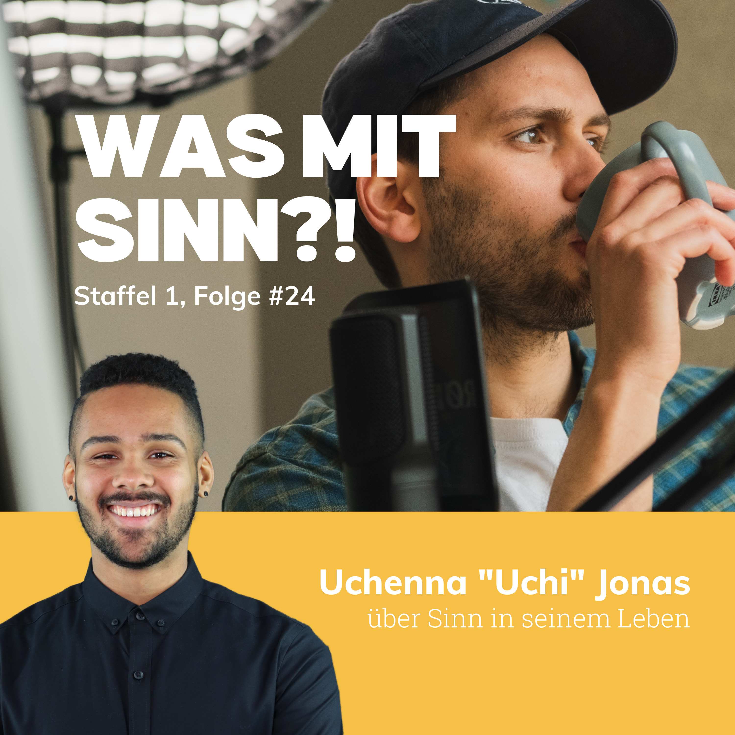 Was mit Sinn?! - Der Podcast über Sinn im Leben