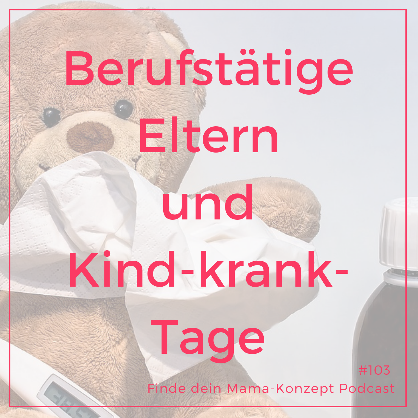 Finde dein Mama-Konzept I Vereinbarkeit von Familie und Beruf