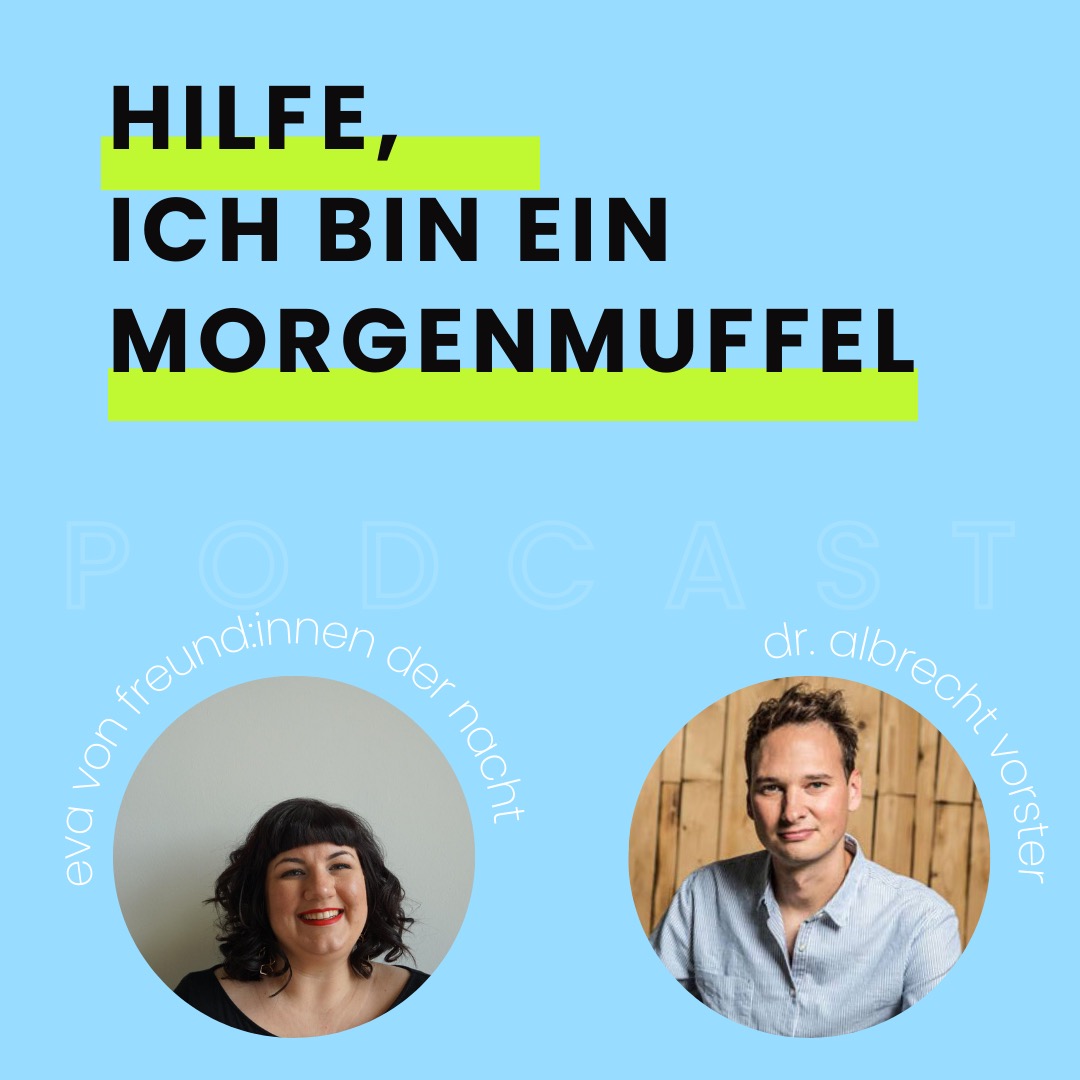 BESSER SCHLAFEN PODCAST mit den Freund:innen der Nacht