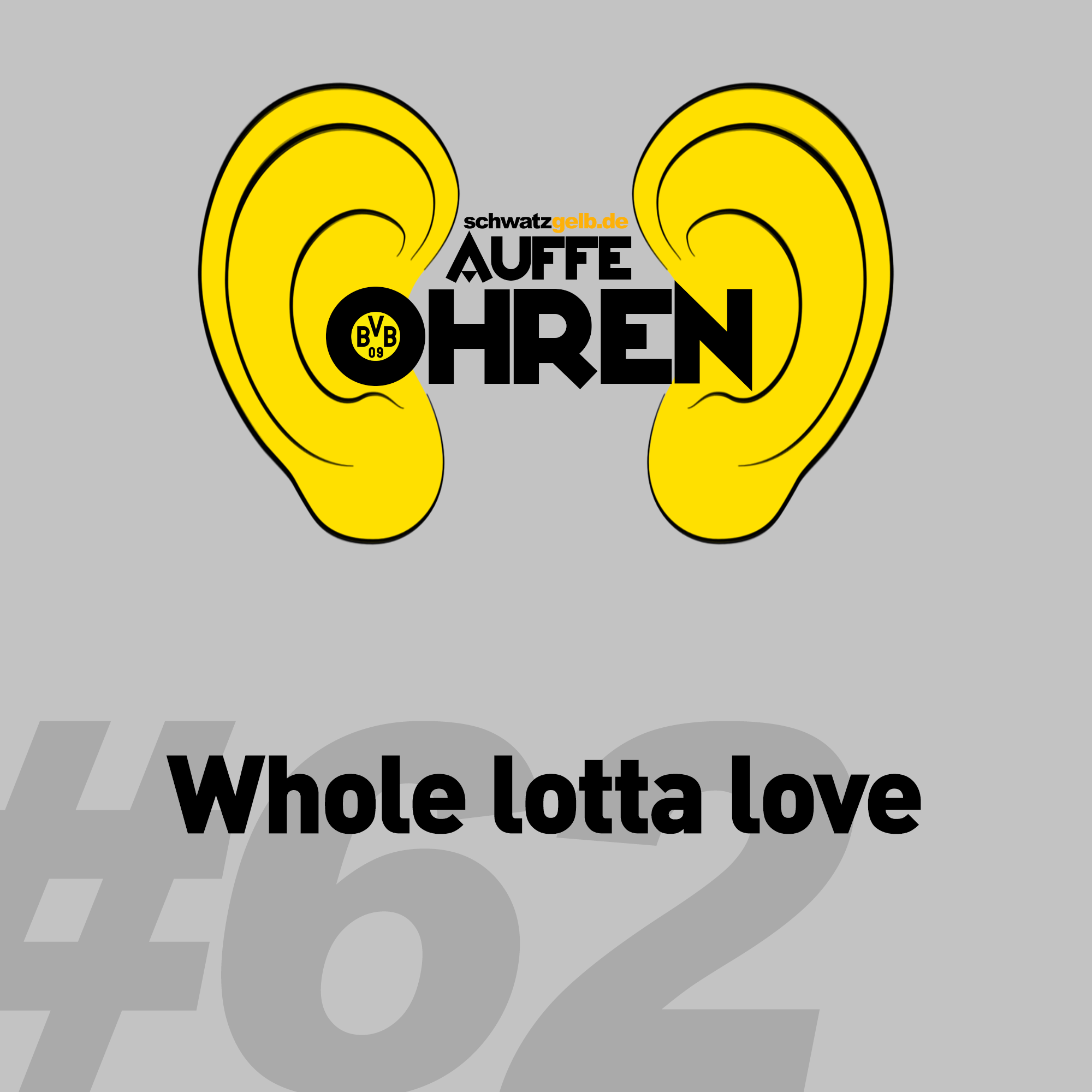 Auffe Ohren - Der BVB-Podcast von schwatzgelb.de
