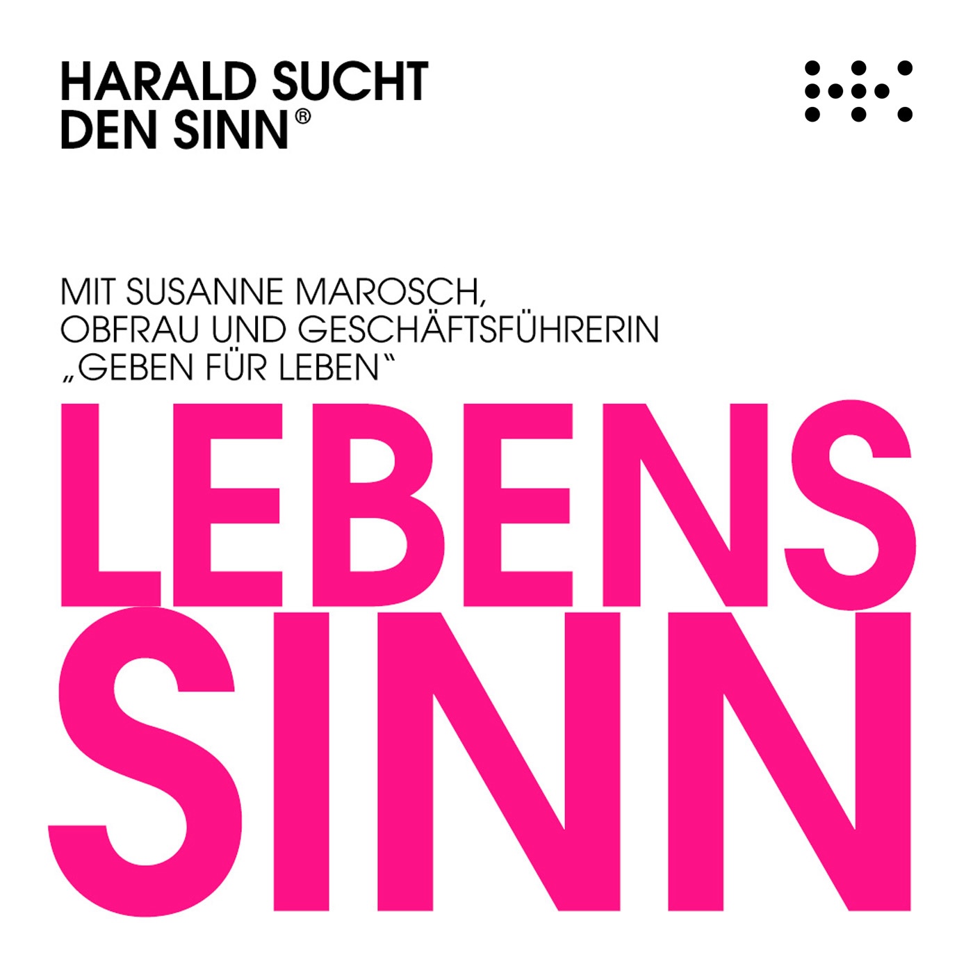 HARALD SUCHT DEN SINN