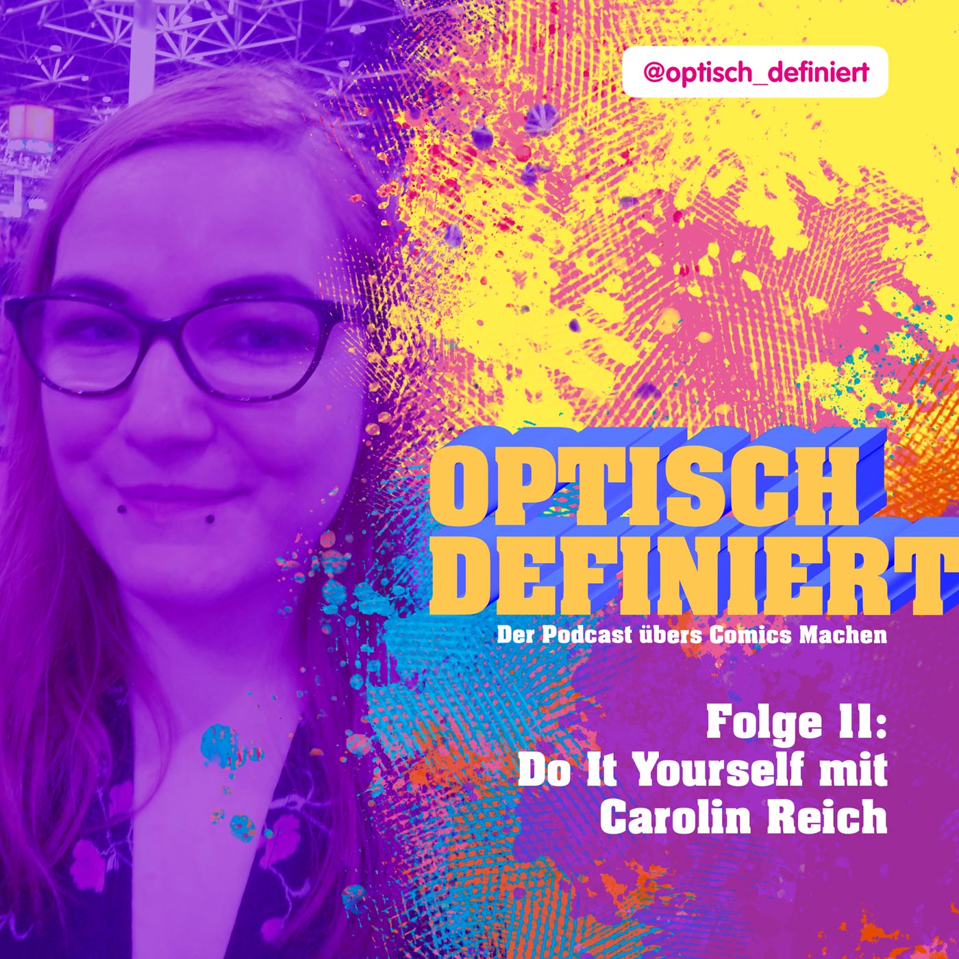 Optisch Definiert. Der Podcast übers Comics Machen