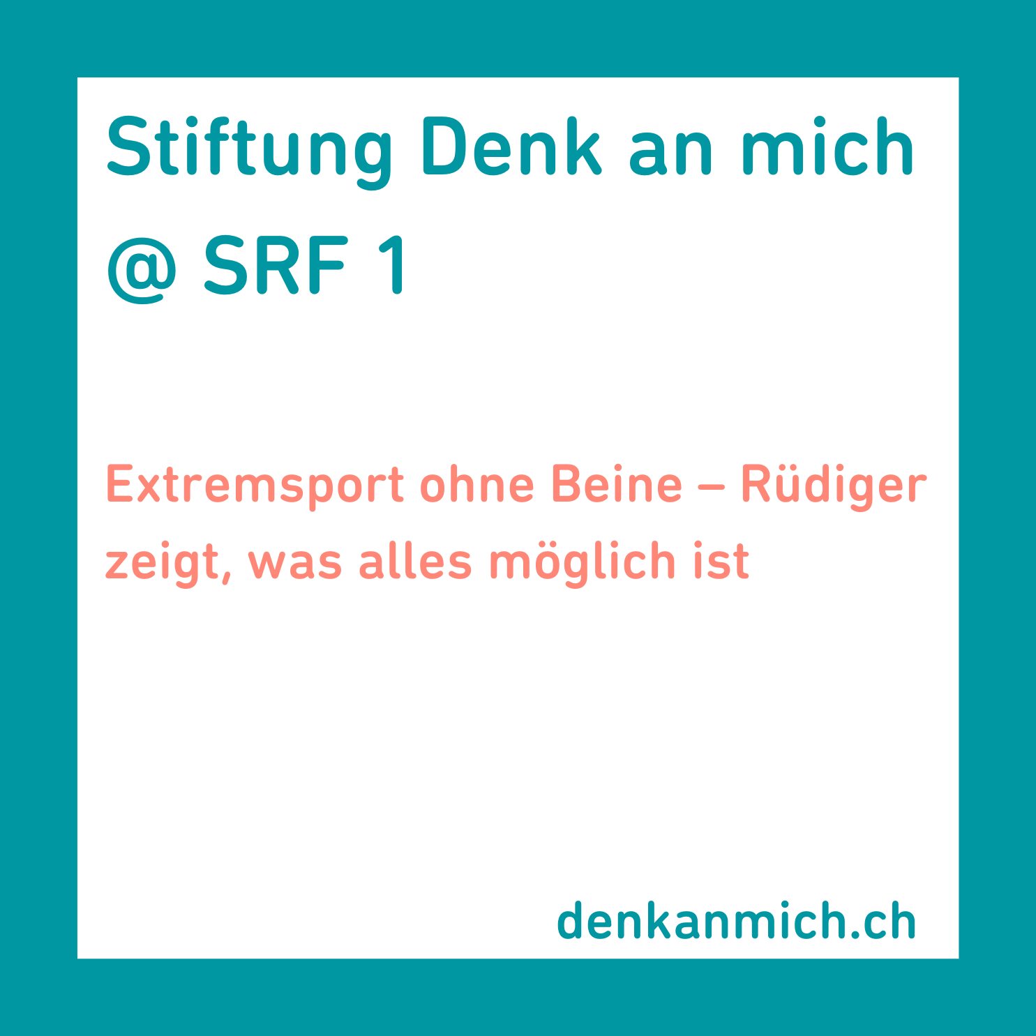 Stiftung Denk an mich auf SRF 1