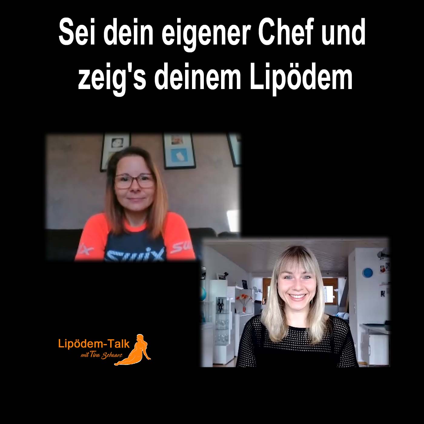 Sei dein eigener Chef und zeig's deinem Lipödem episode artwork