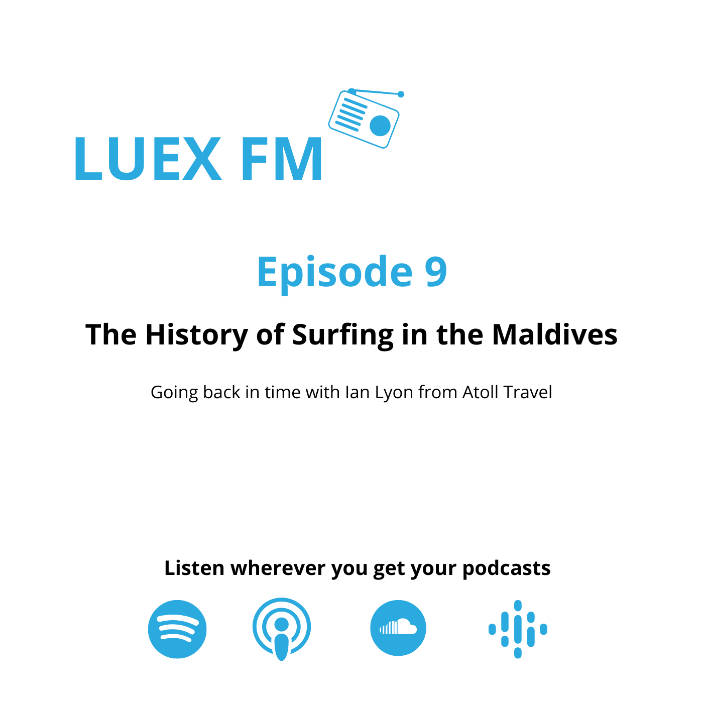 Episode 9 | The History of Surfing in the Maldives