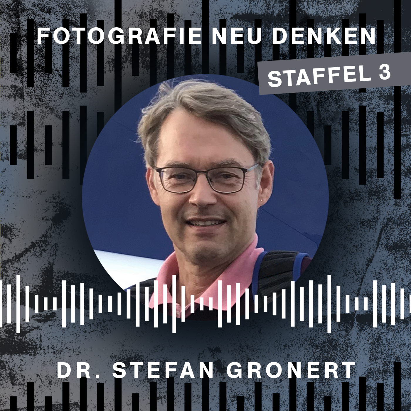 Fotografie Neu Denken. Der Podcast.