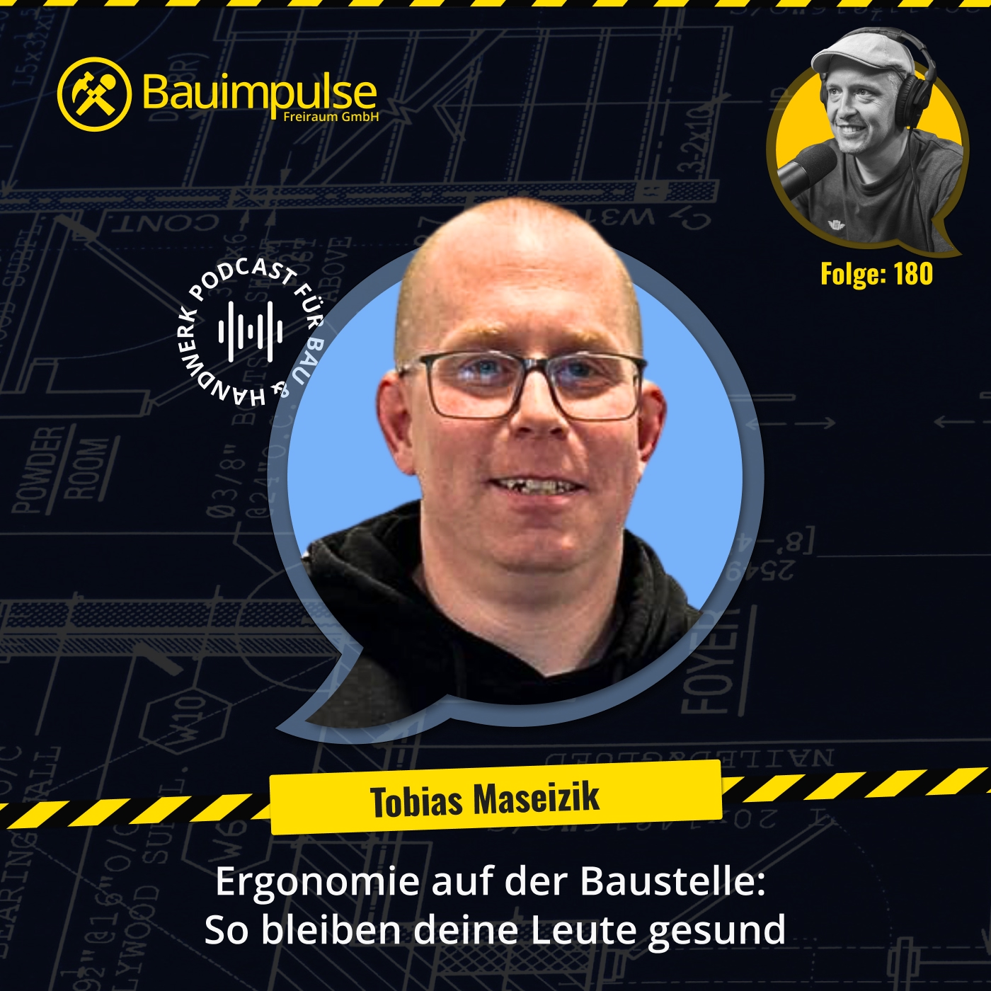 Ergonomie auf der Baustelle: So bleiben deine Leute gesund episode artwork
