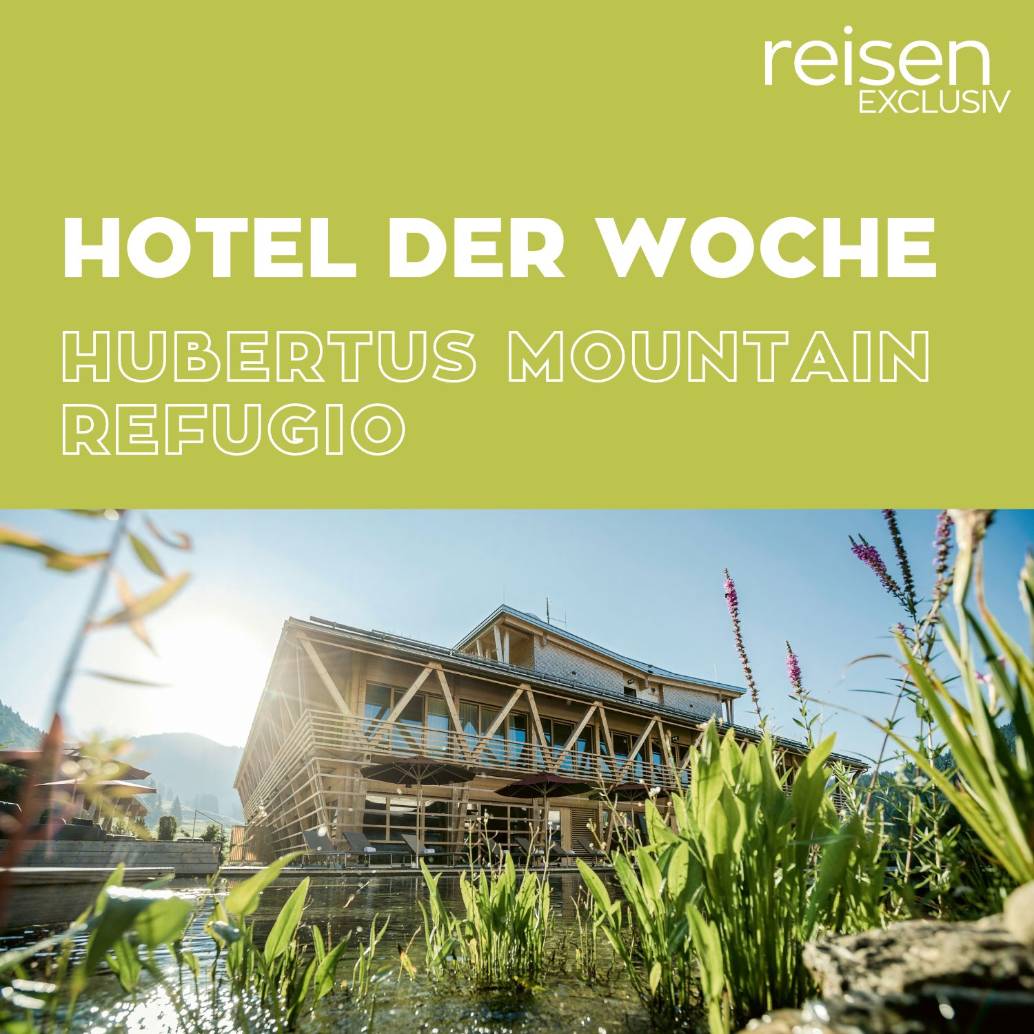 Hotel der Woche - Der Hotel-Podcast von reisen EXCLUSIV