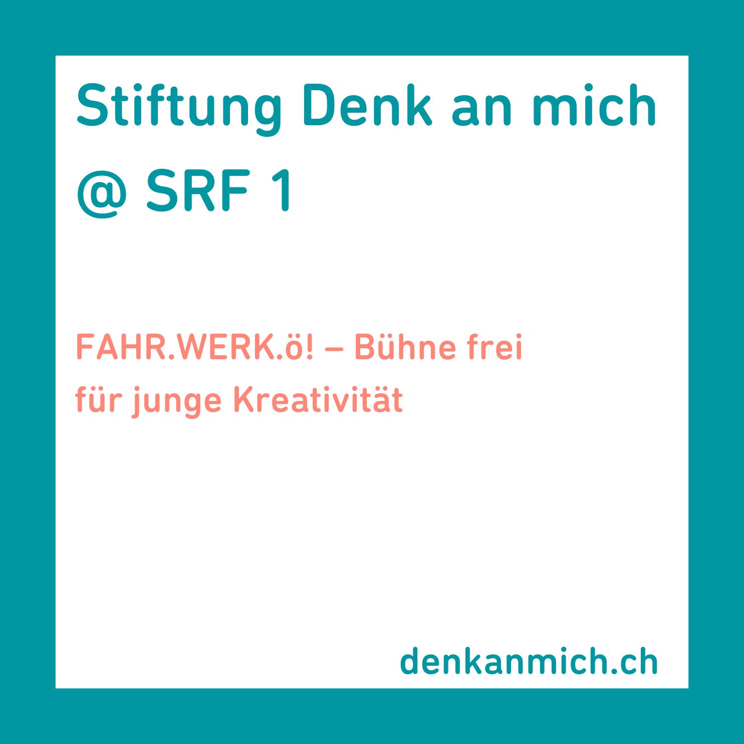 Stiftung Denk an mich auf SRF 1