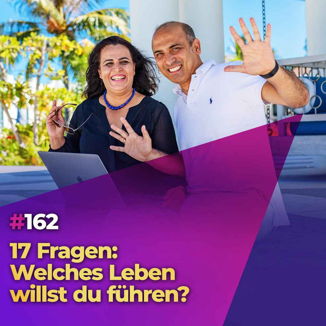 #162 - 17 Fragen: Welches Leben willst du führen? episode artwork