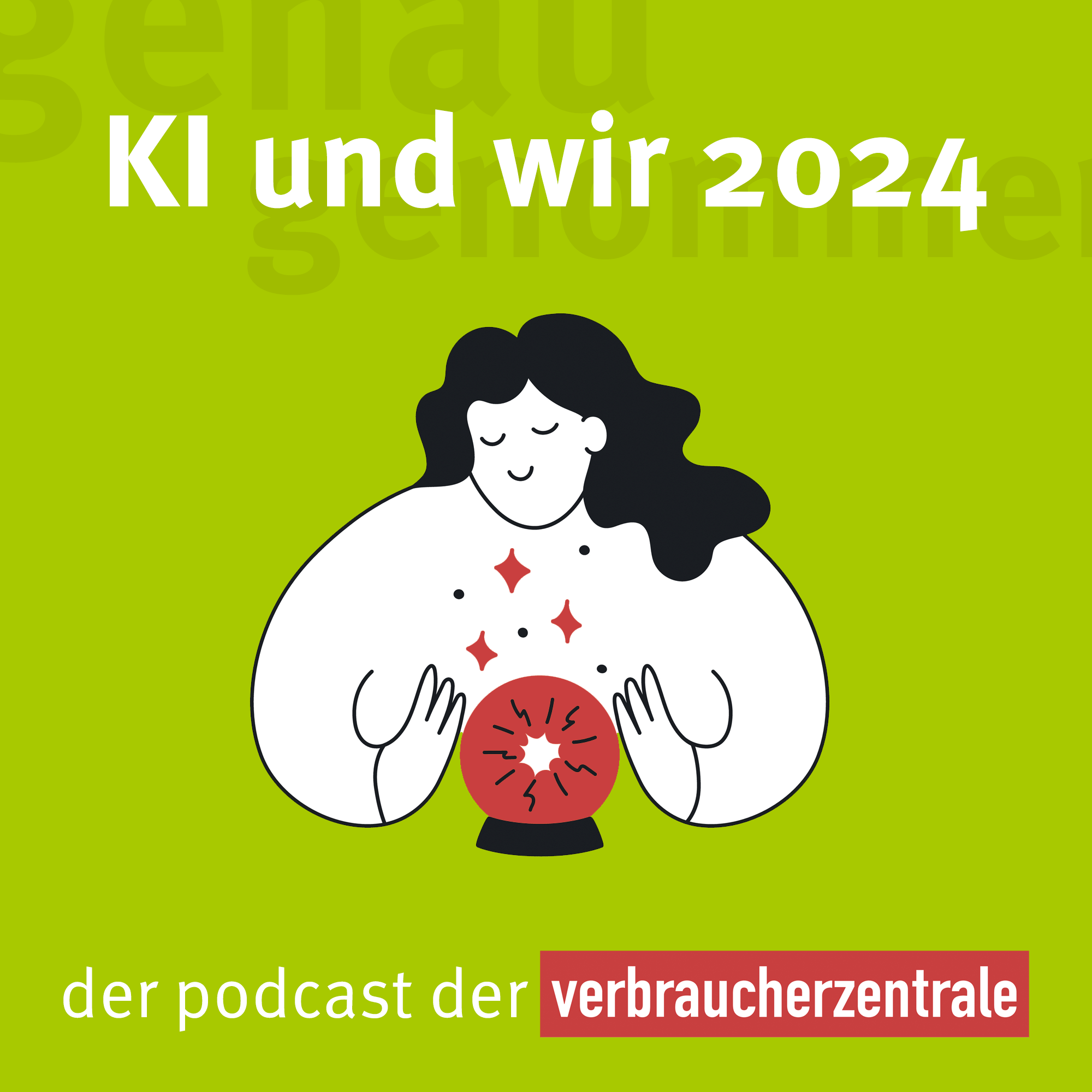 Künstliche Intelligenz im Verbraucheralltag: Was erwartet uns 2024? - podcast episode cover