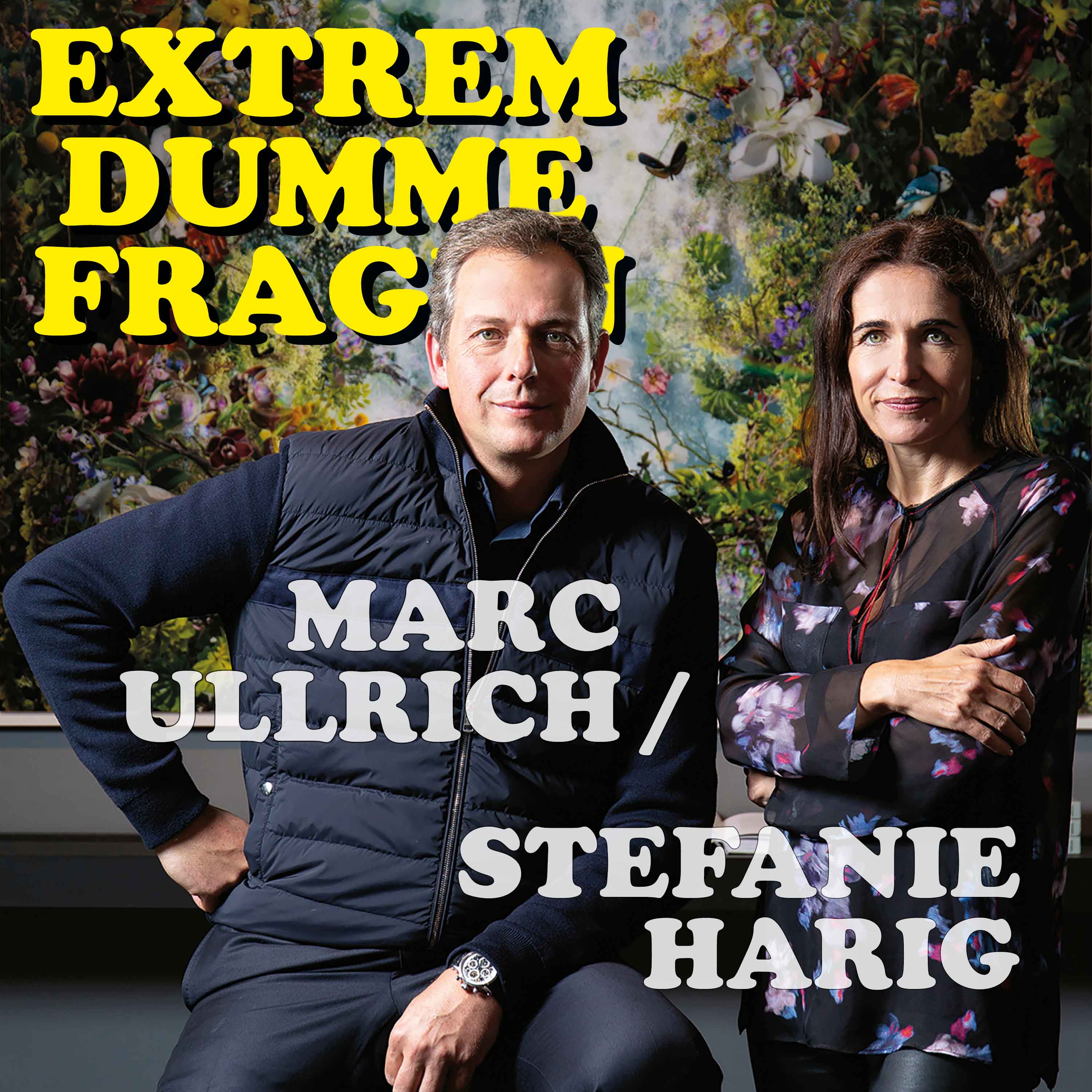 EXTREM DUMME FRAGEN – Der Podcast über Kunst und die Welt