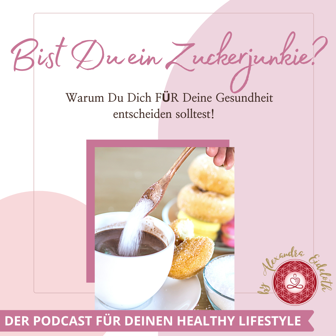 Deine Gesundheit ist Deine Entscheidung - Dein Podcast für Deinen Healthy Lifestyle!