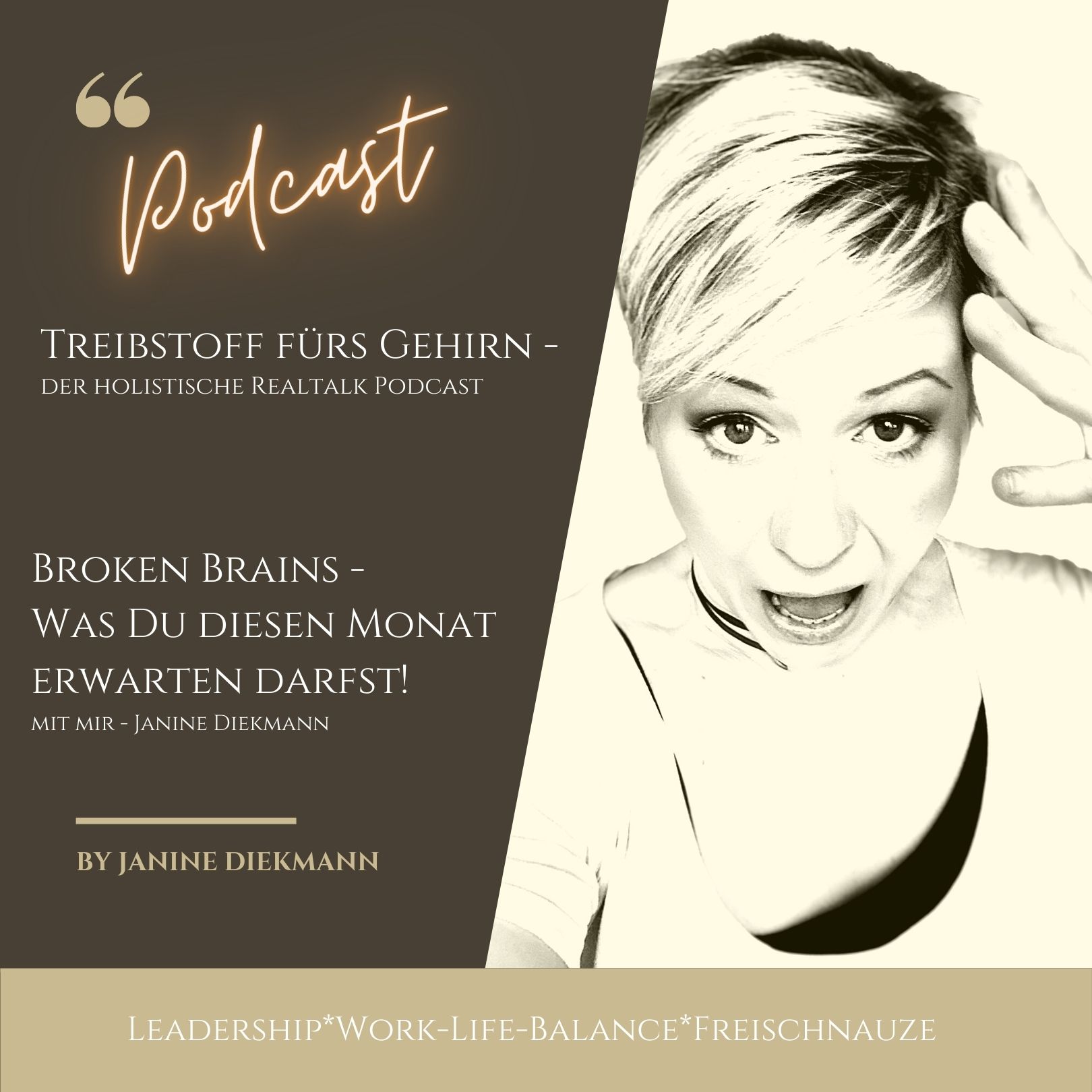 Treibstoff für Gehirn! Der holistische Realtalk-Podcast