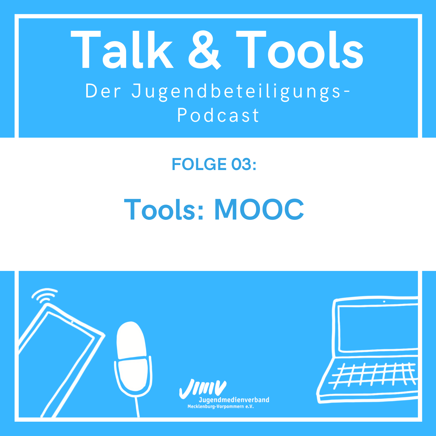 Talk & Tools - der Jugendbeteiligungs-Podcast