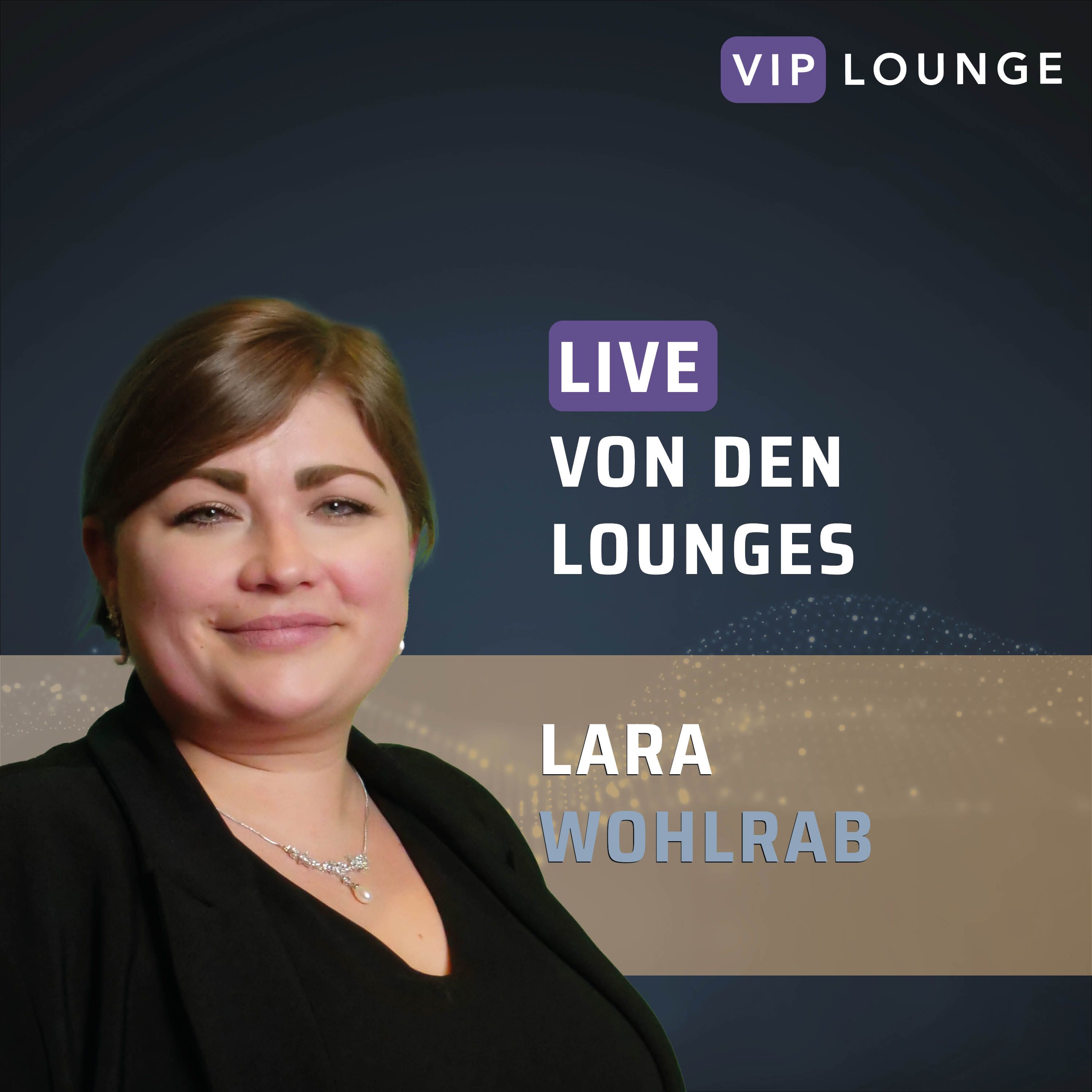 VIP Lounge #15 Lara Wohlrab - ECV - Editio Cantor Verlag GmbH episode artwork