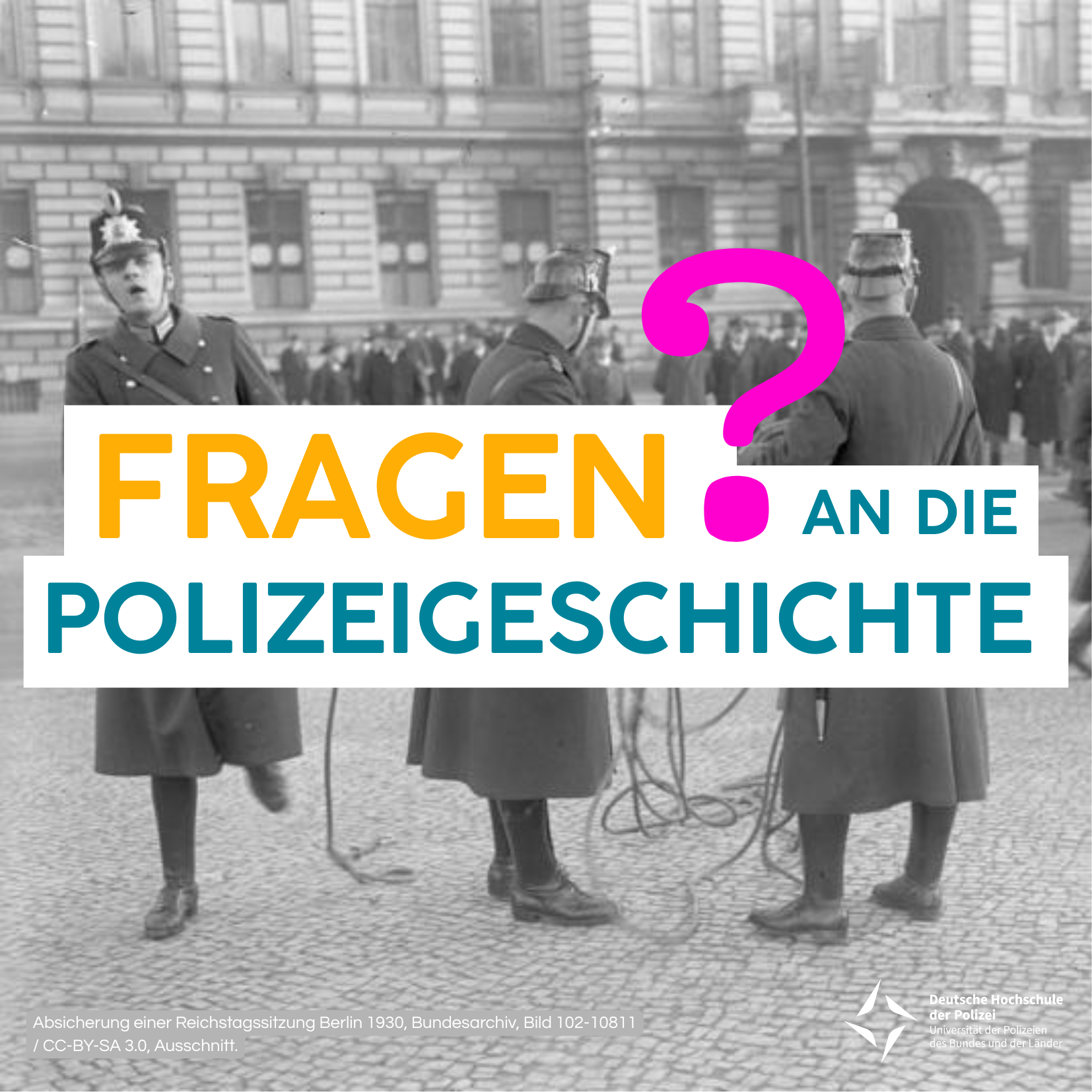 Fragen an die Polizeigeschichte