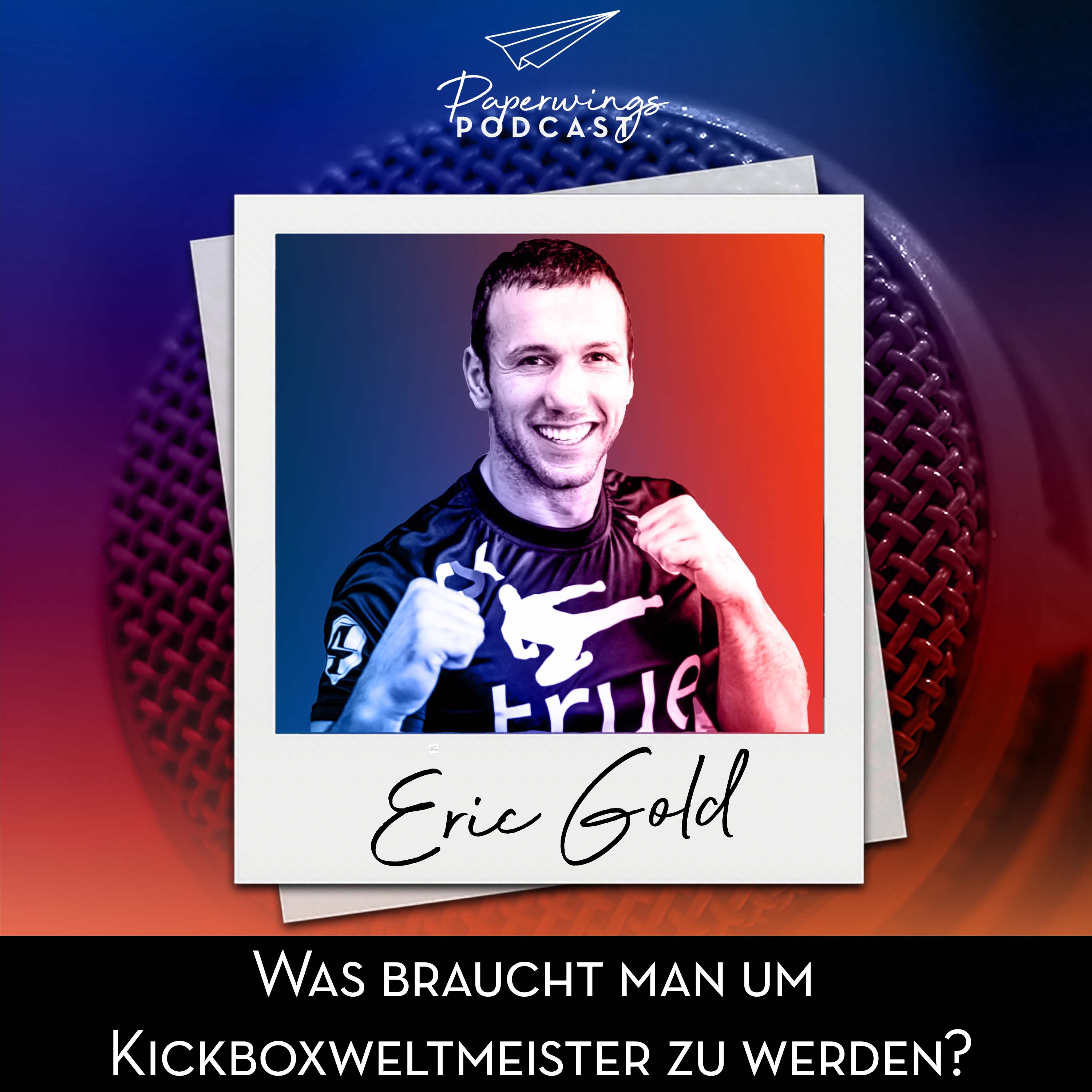 cover of episode #181 "Was braucht man um Kickboxweltmeister zu werden?" - Danny Herzog-Braune und Kickboxweltmeister Eric Gold