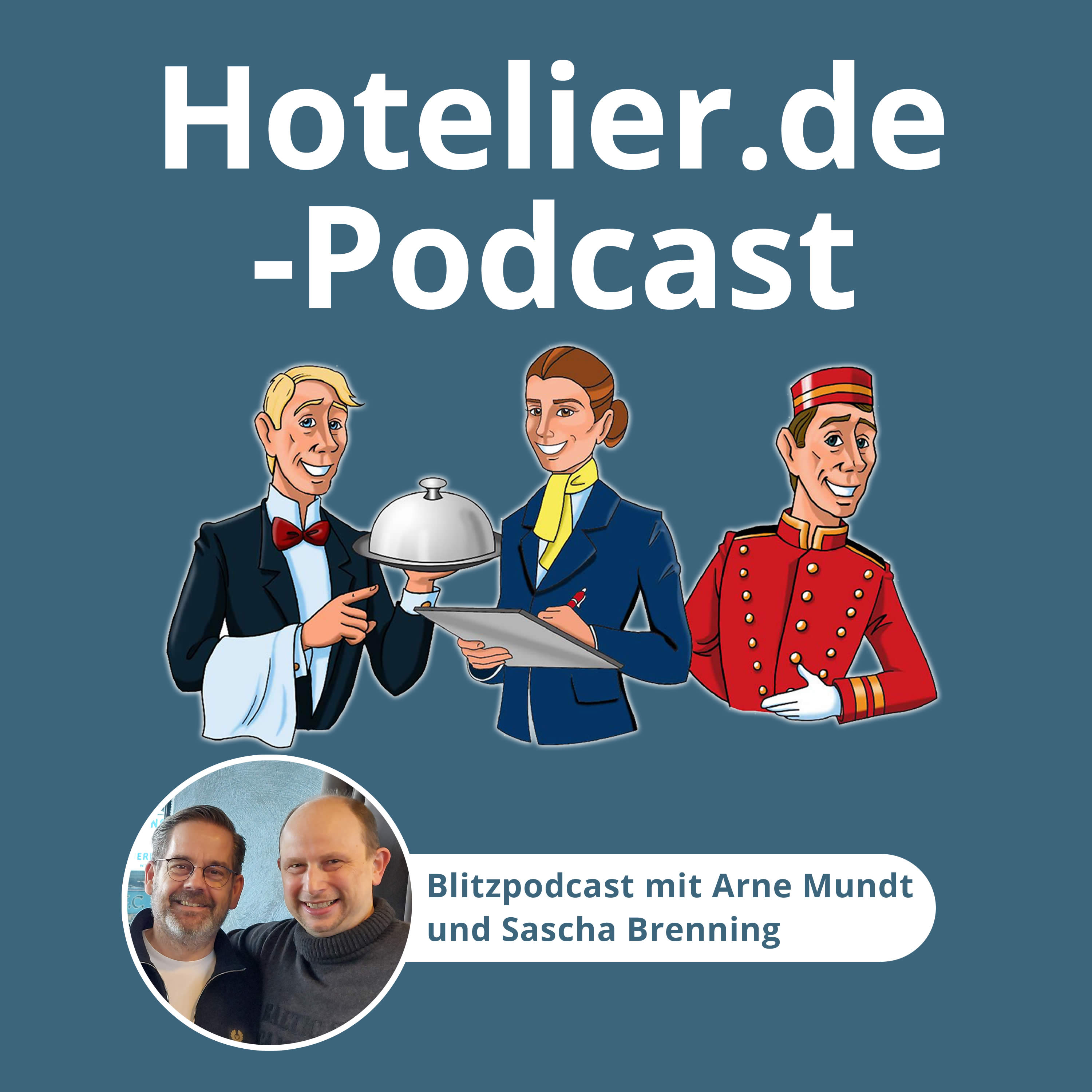 Hotelier.de-Podcast - #MehrWertWissen für die Hotellerie und Gastronomie