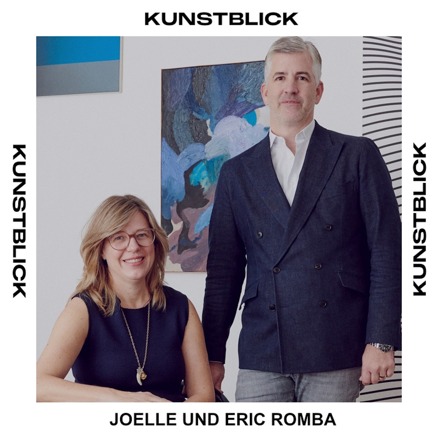 Kunstblick - Der Podcast rund um Kunst und das Sammeln