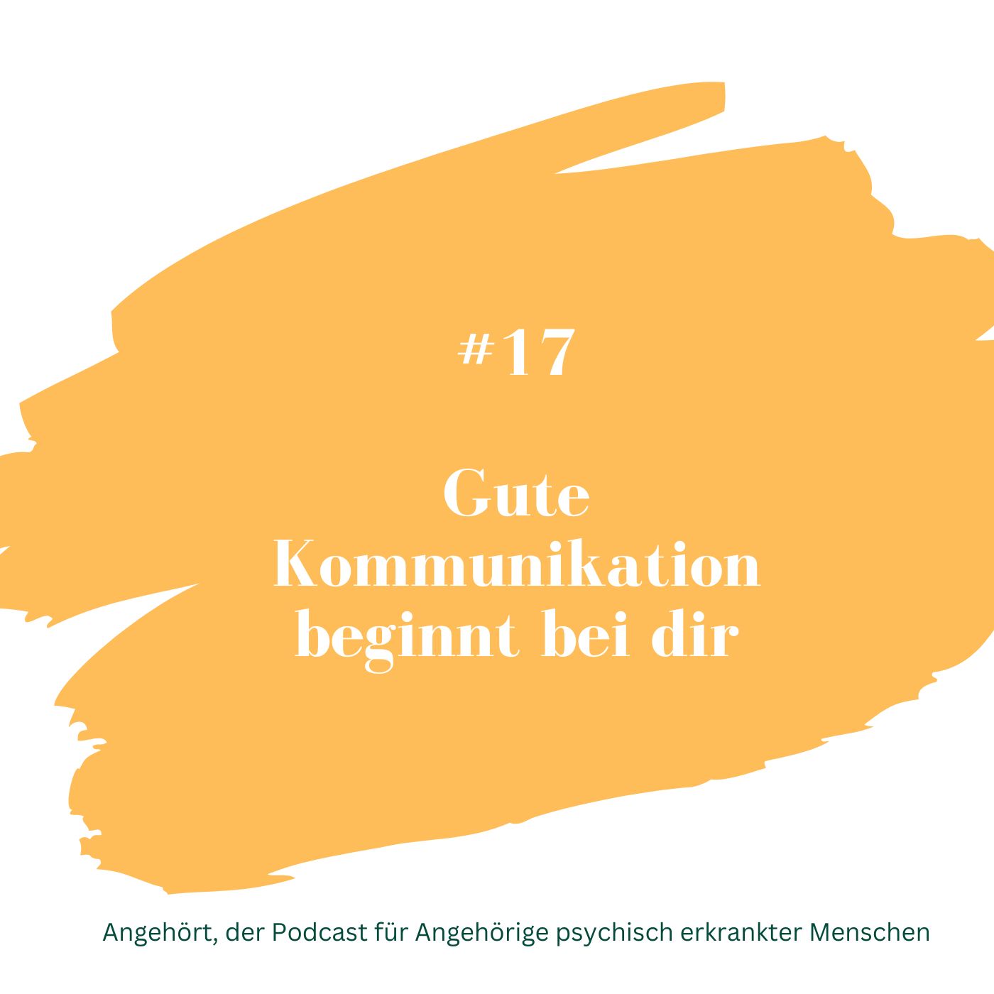 Angehört - der Podcast für Angehörige psychisch Erkrankter