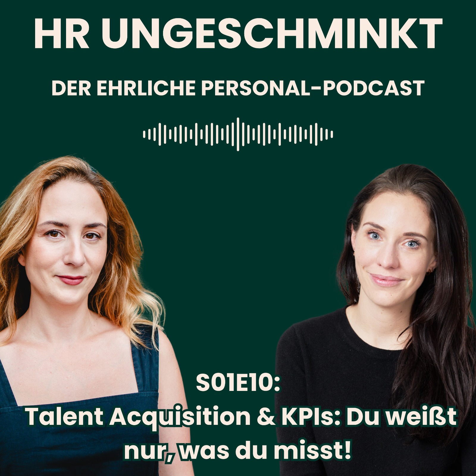 HR ungeschminkt – der ehrliche Personal-Podcast