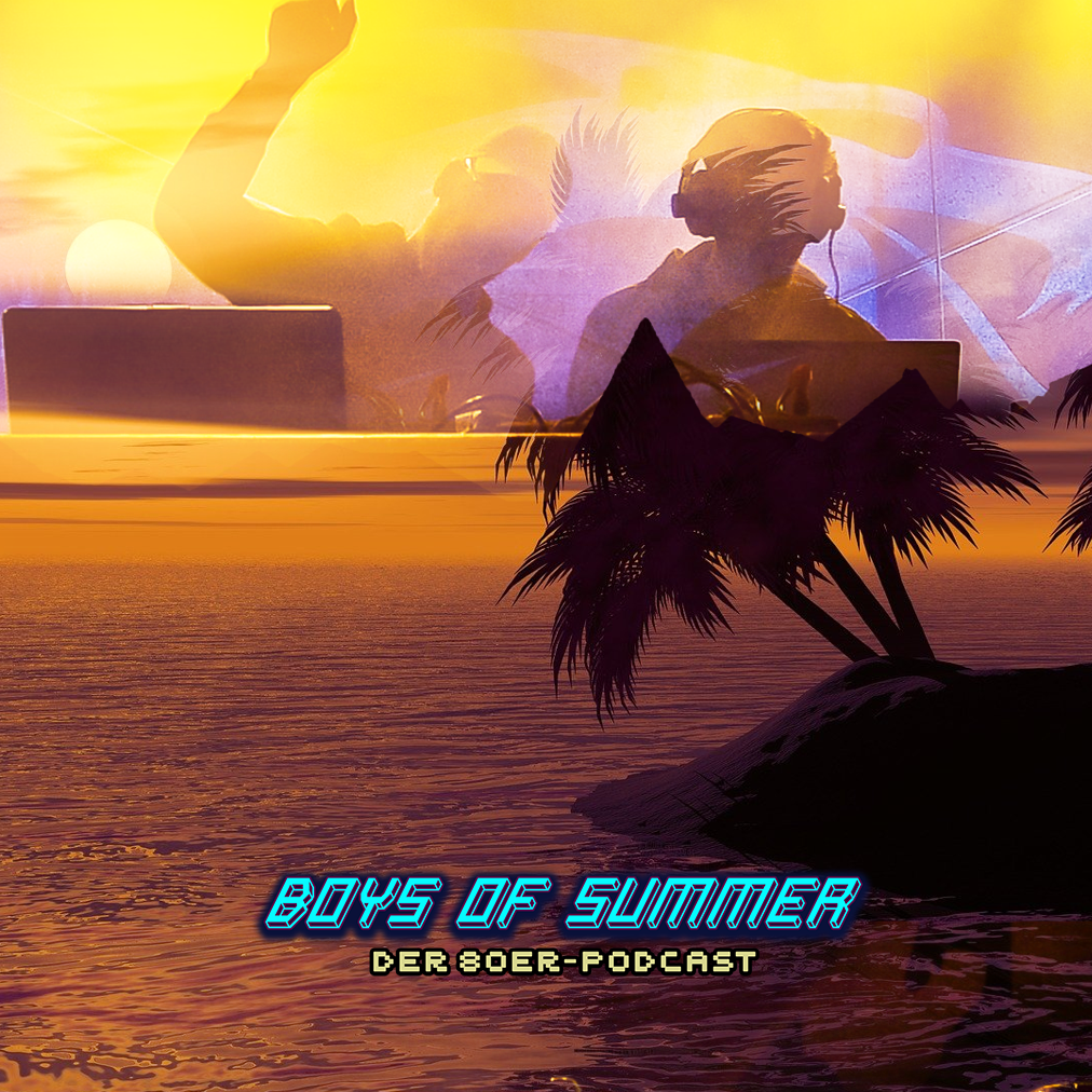 Boys Of Summer – Der 80er-Podcast