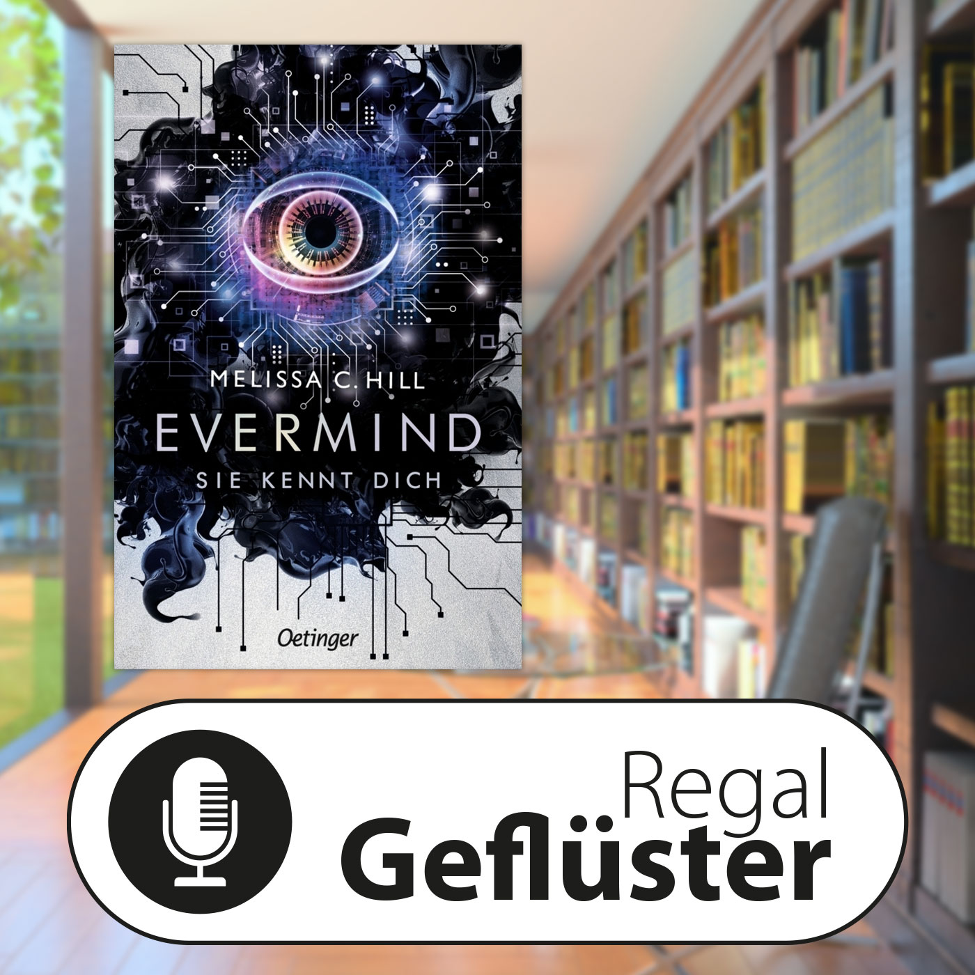 Melissa C. Hill: Evermind. Sie kennt dich episode artwork