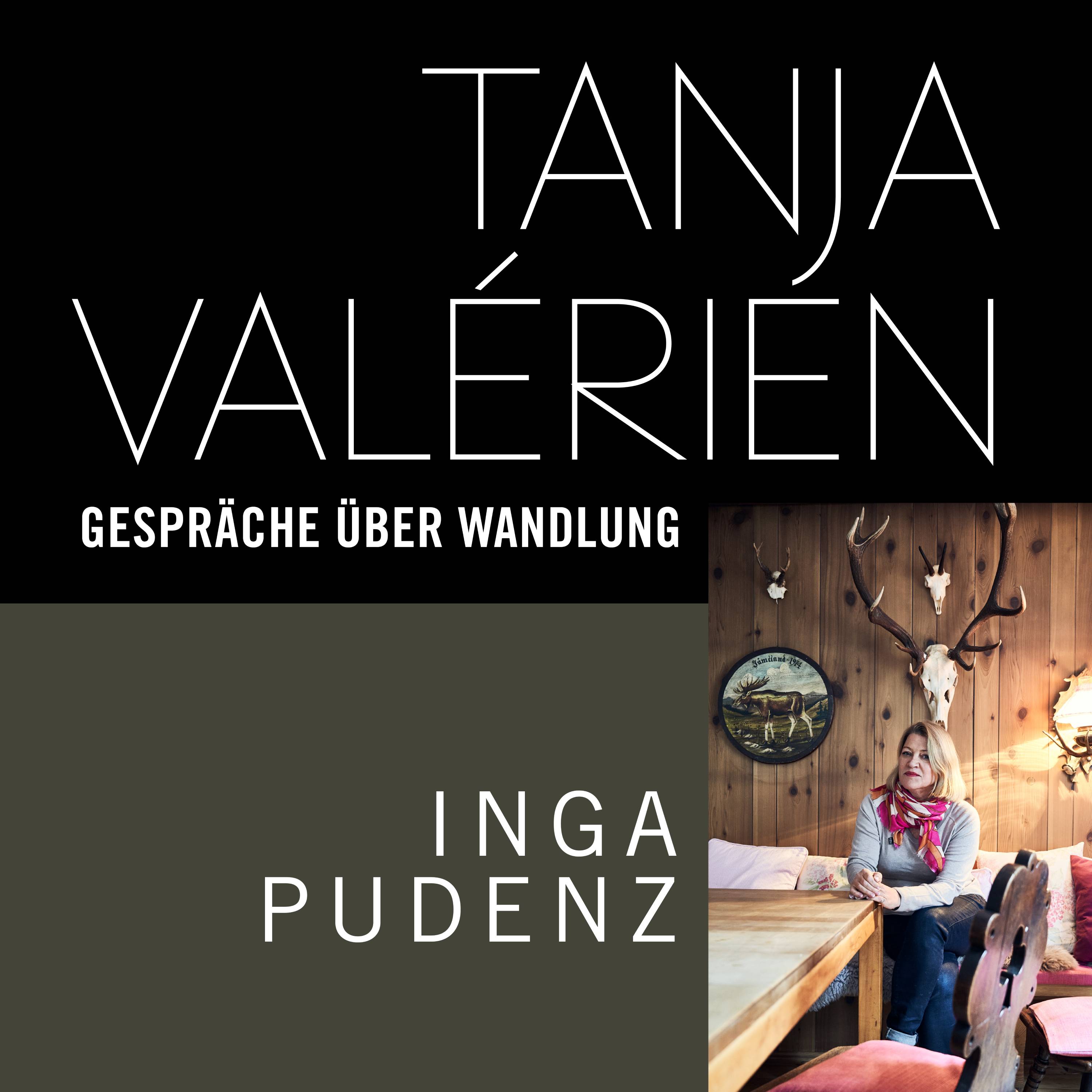 TANJA VALÉRIEN - GESPRÄCHE ÜBER WANDLUNG