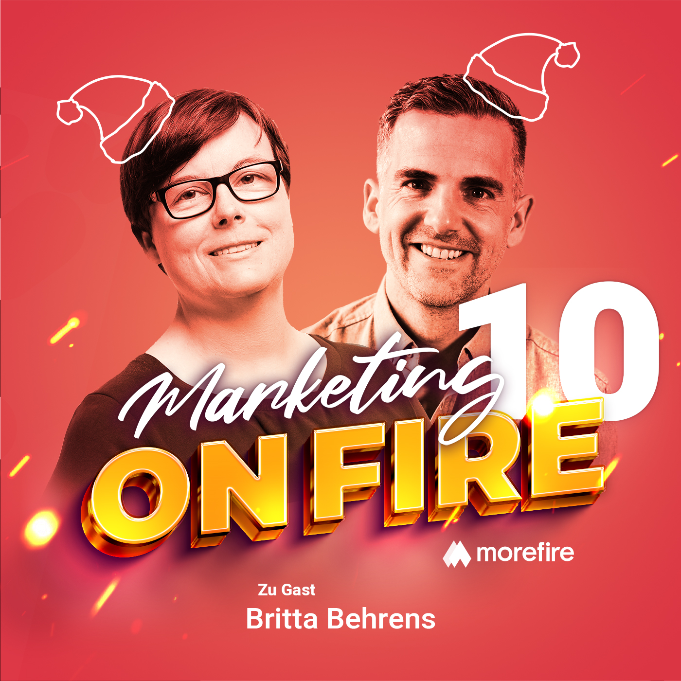 #10 | LinkedIn – bessere Kontaktanfragen für mehr Erfolg – Britta Behrens | Marketing on fire episode artwork