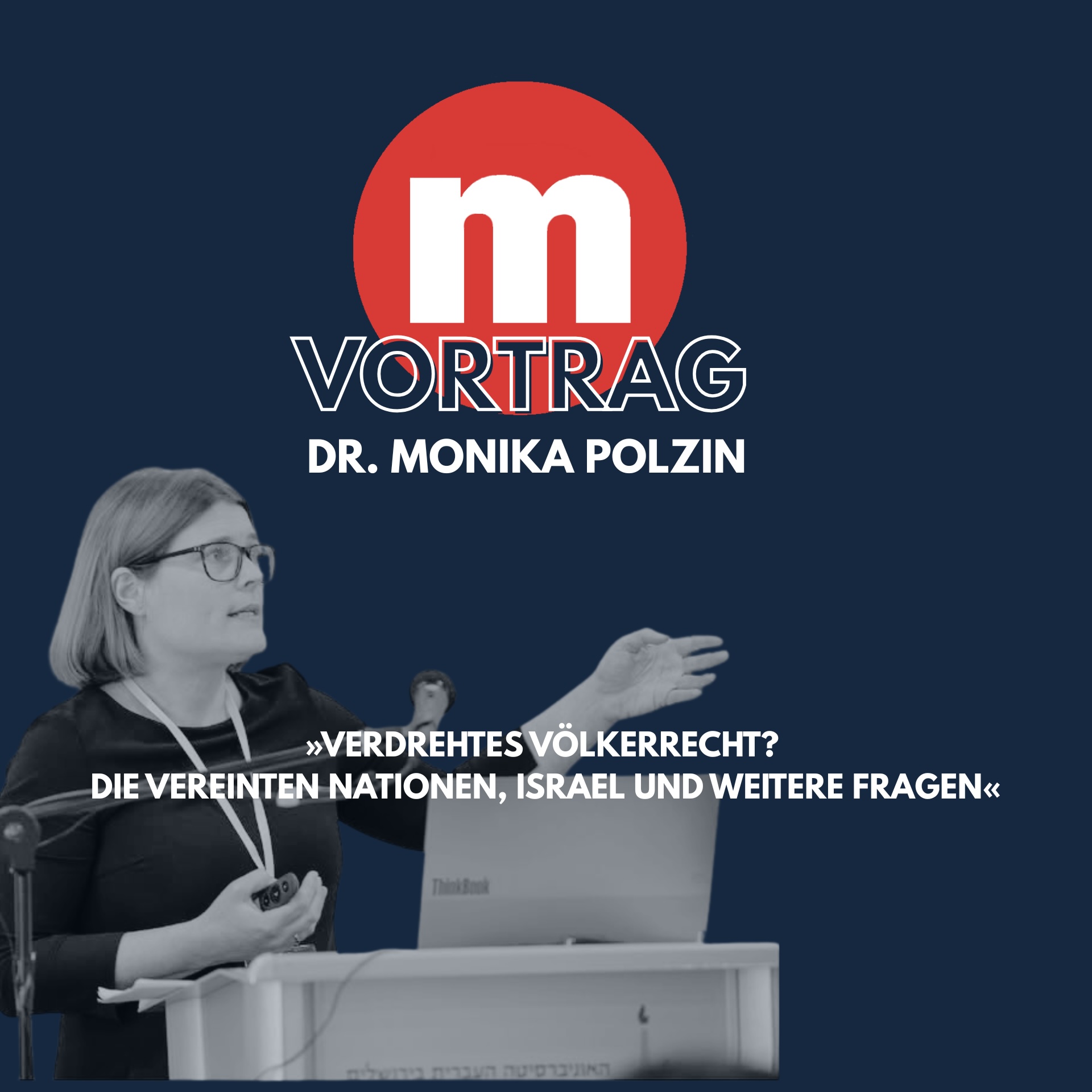 Verdrehtes Völkerrecht? Die Vereinten Nationen, Israel und weitere Fragen episode artwork