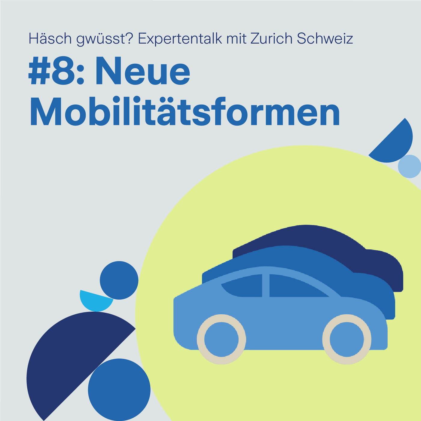 #8 Häsch gwüsst: Carsharing, Auto-Abos und nutzungsbasierte Versicherung liegen im Trend.