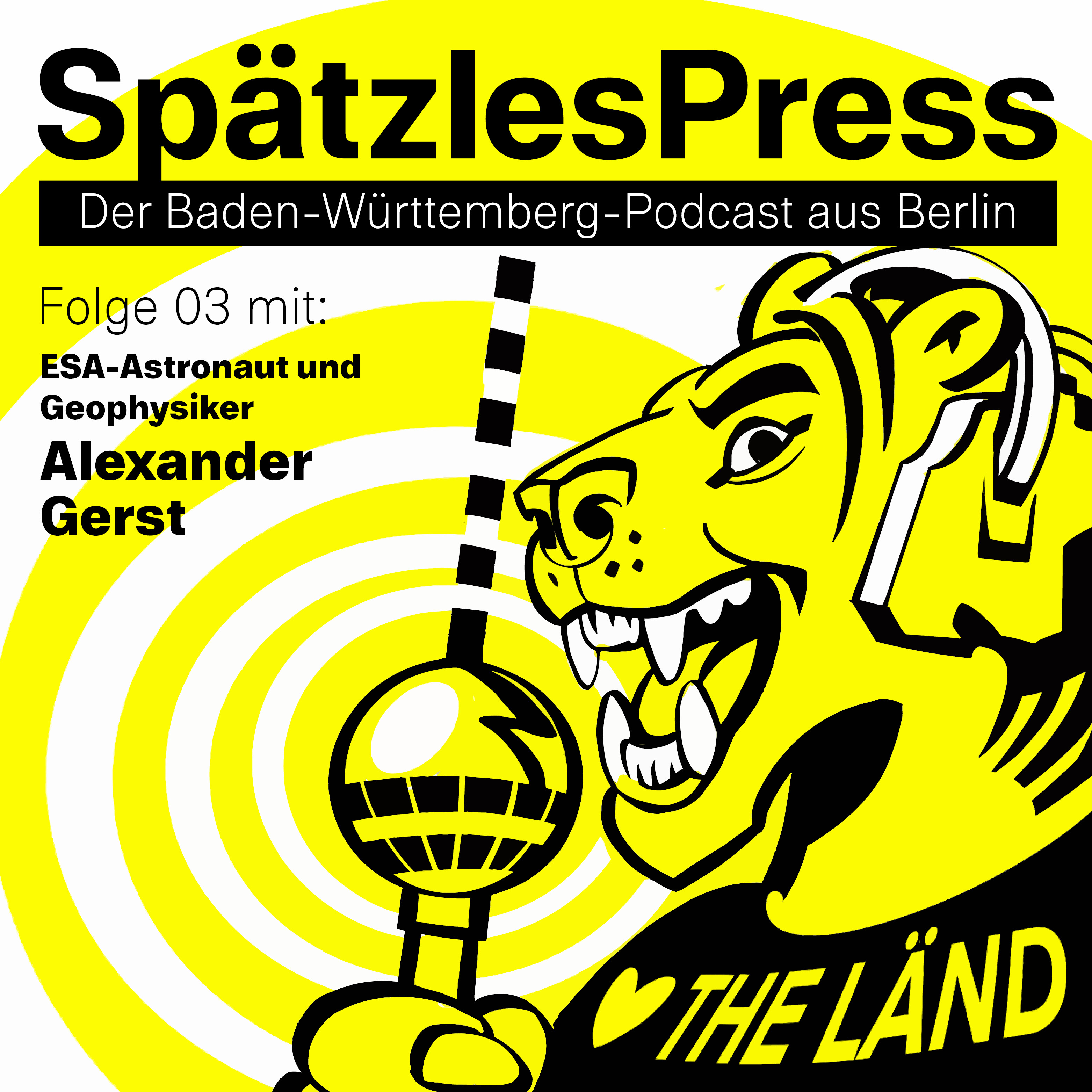 SpätzlesPress - Der Baden-Württemberg-Podcast aus Berlin