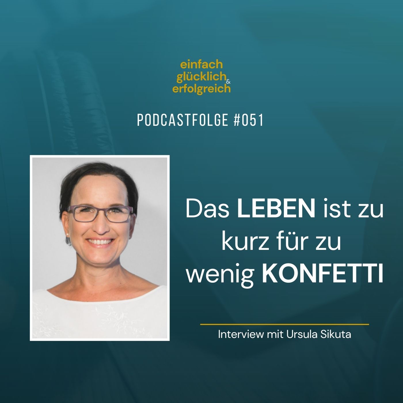 Einfach Glücklich und Erfolgreich