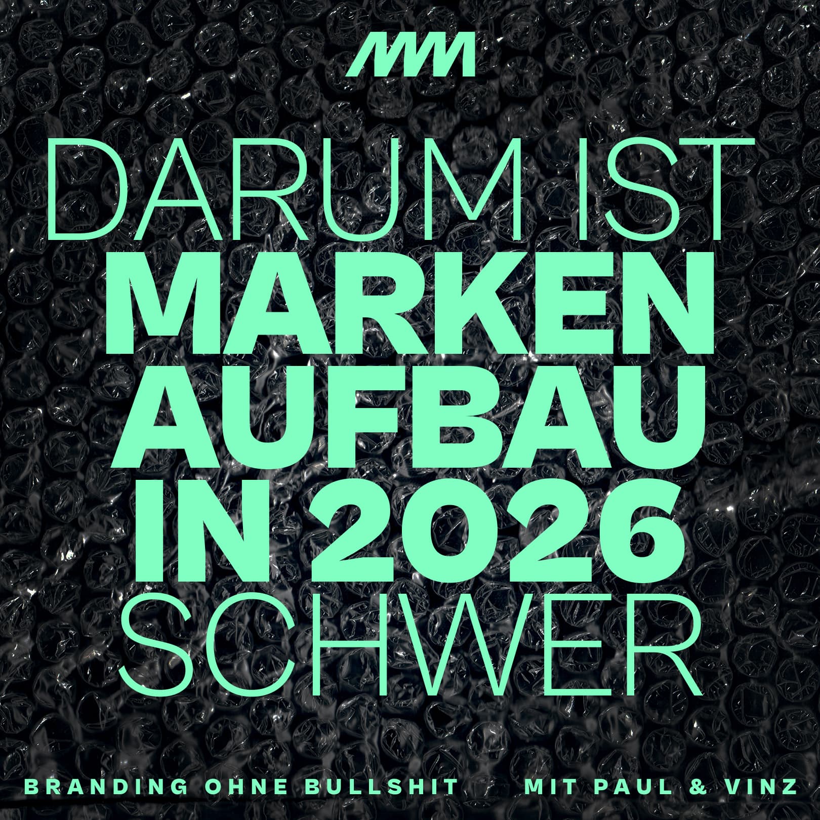 2026 ist die härteste Zeit für Marken mit Haltung (und gleichzeitig die beste) episode artwork