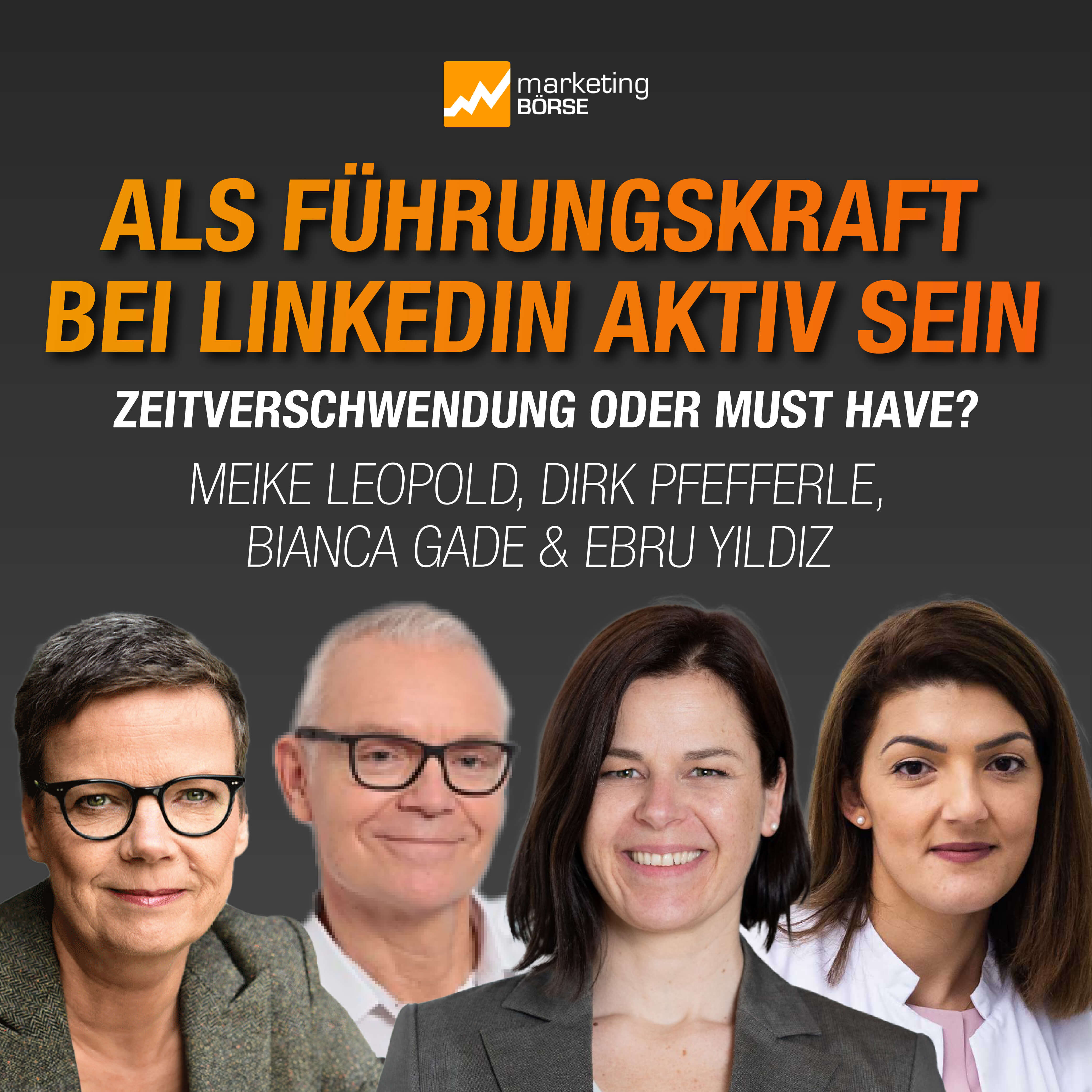 Als Führungskraft bei LinkedIn aktiv sein: Zeitverschwendung oder Must Have? episode artwork