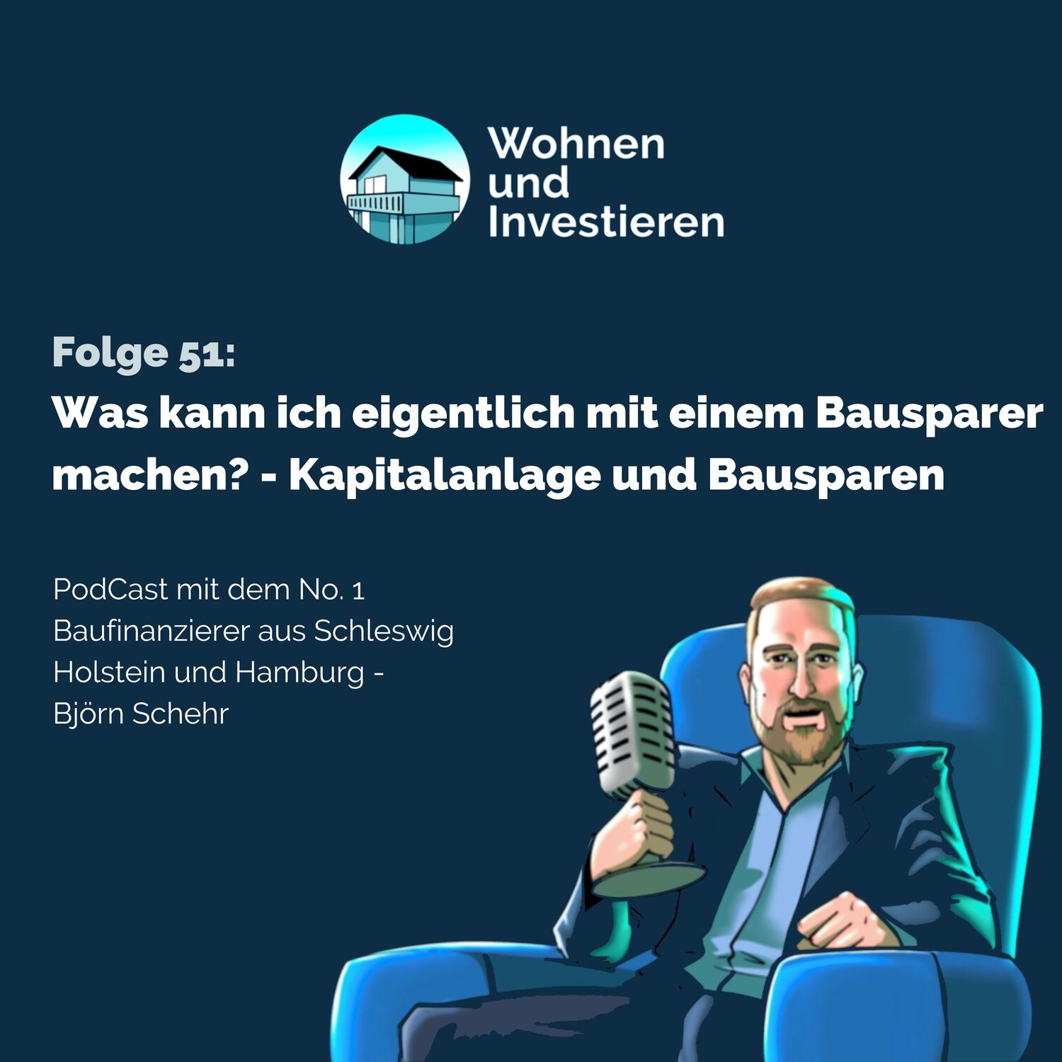 Wohnen und Investieren - Der Immobilienfinanzierungs PodCast