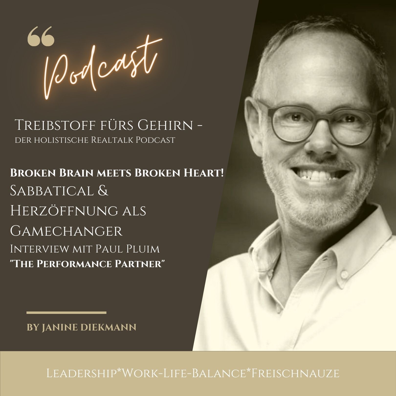 Treibstoff für Gehirn! Der holistische Realtalk-Podcast