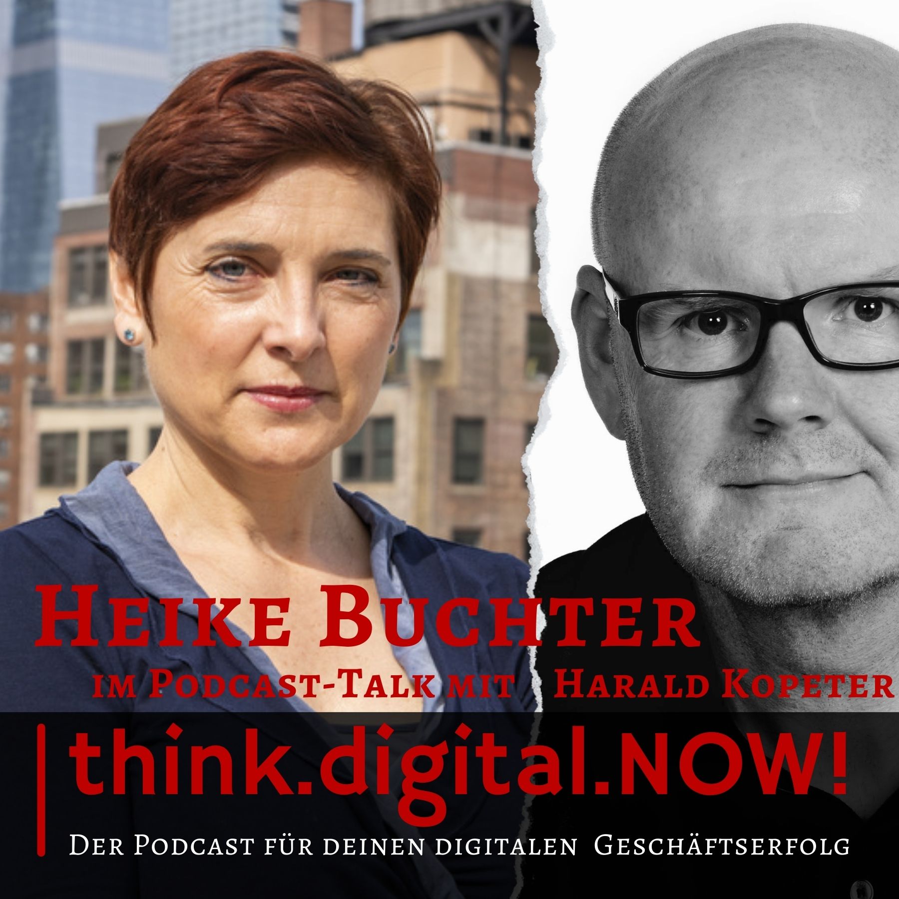 think.digital.NOW! - Der Podcast für deinen digitalen Geschäftserfolg